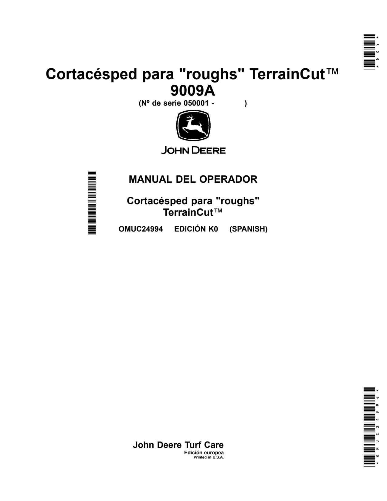 John Deere 9009A Rough Mower Operator Manual OMUC24994 ES 1 John Deere 9009A Rough Mower Operator Manual OMUC24994 ES