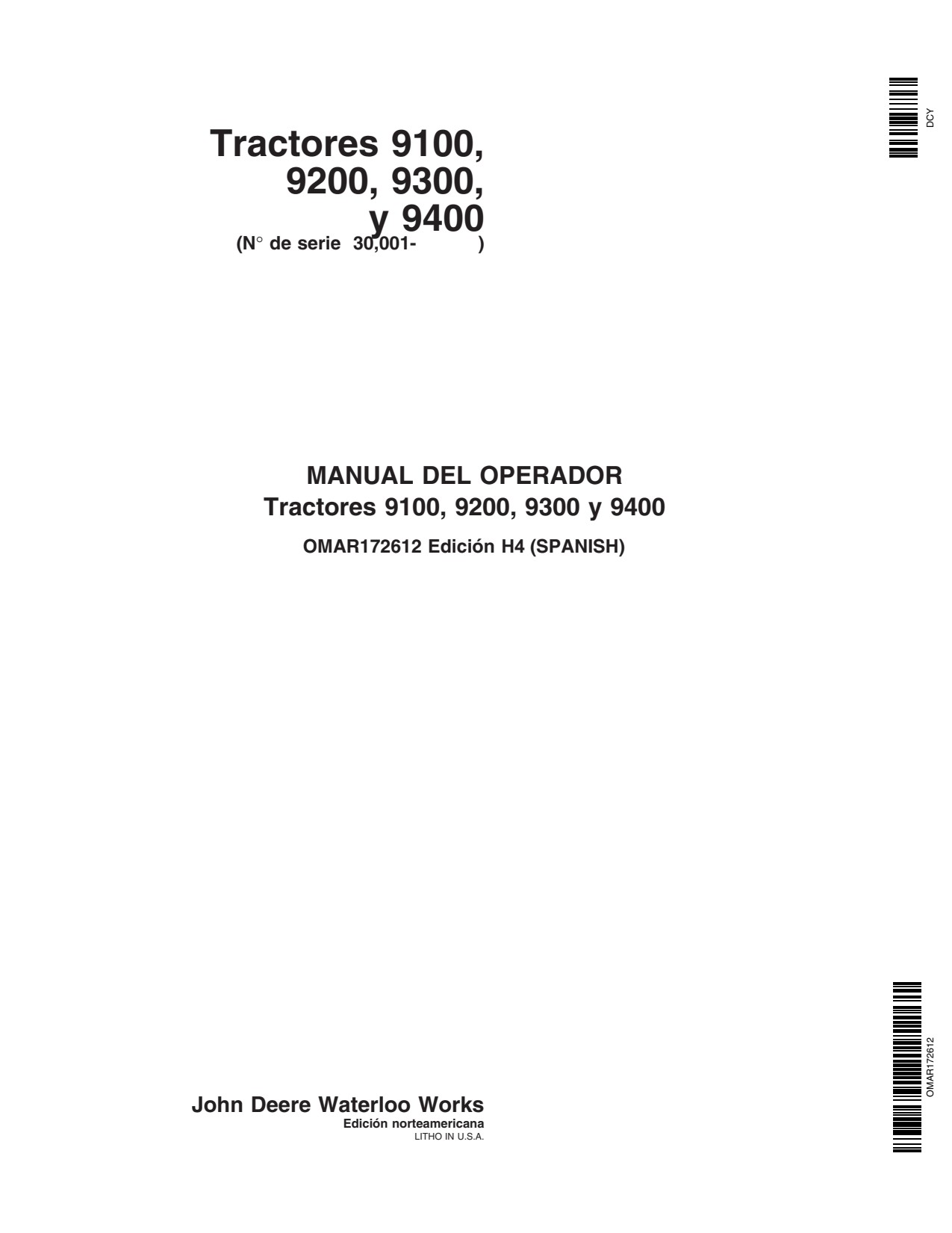John Deere 9100 to 9400 Tractor Operator Manual OMAR172612 ES 1 John Deere 9100 to 9400 Tractor Operator Manual OMAR172612 ES