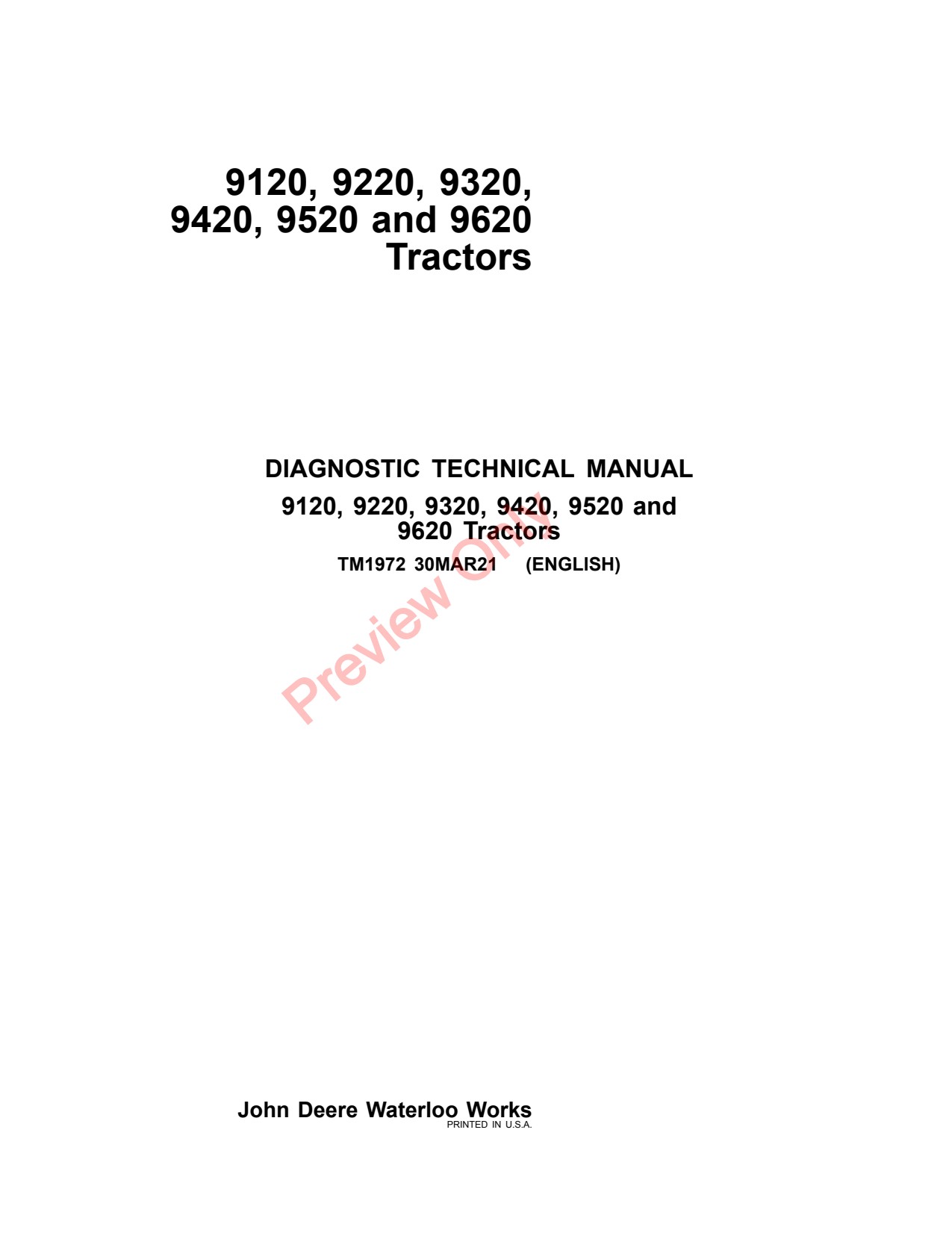 John Deere 9120 to 9620 Tractor Diagnostic Technical Manual TM1972 1 John Deere 9120 to 9620 Tractor Diagnostic Technical Manual TM1972