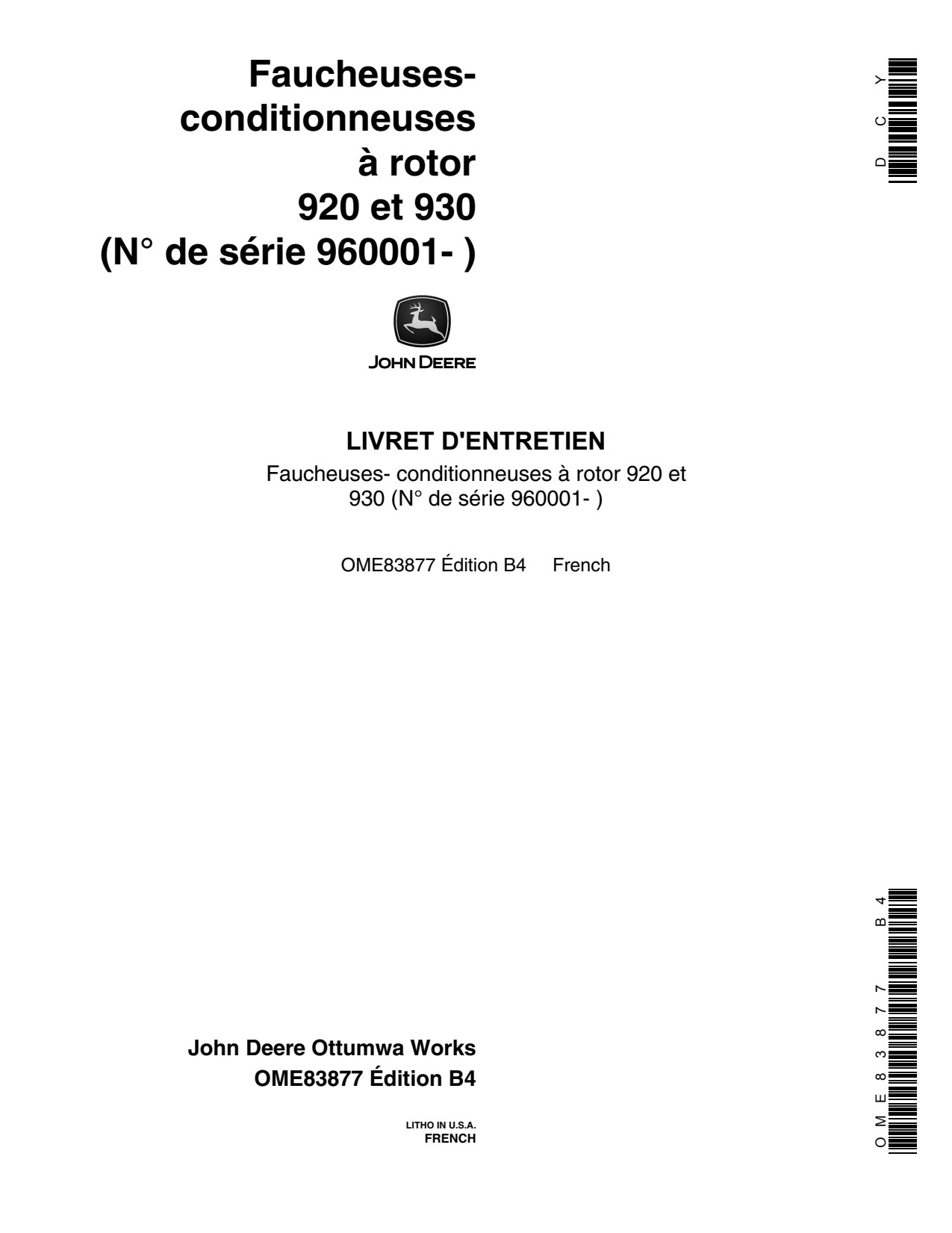 John Deere 920 930 Rotary Impeller Mower Conditioner Operator Manual OME83877 FR 1 John Deere 920 930 Rotary Impeller Mower Conditioner Operator Manual OME83877 FR