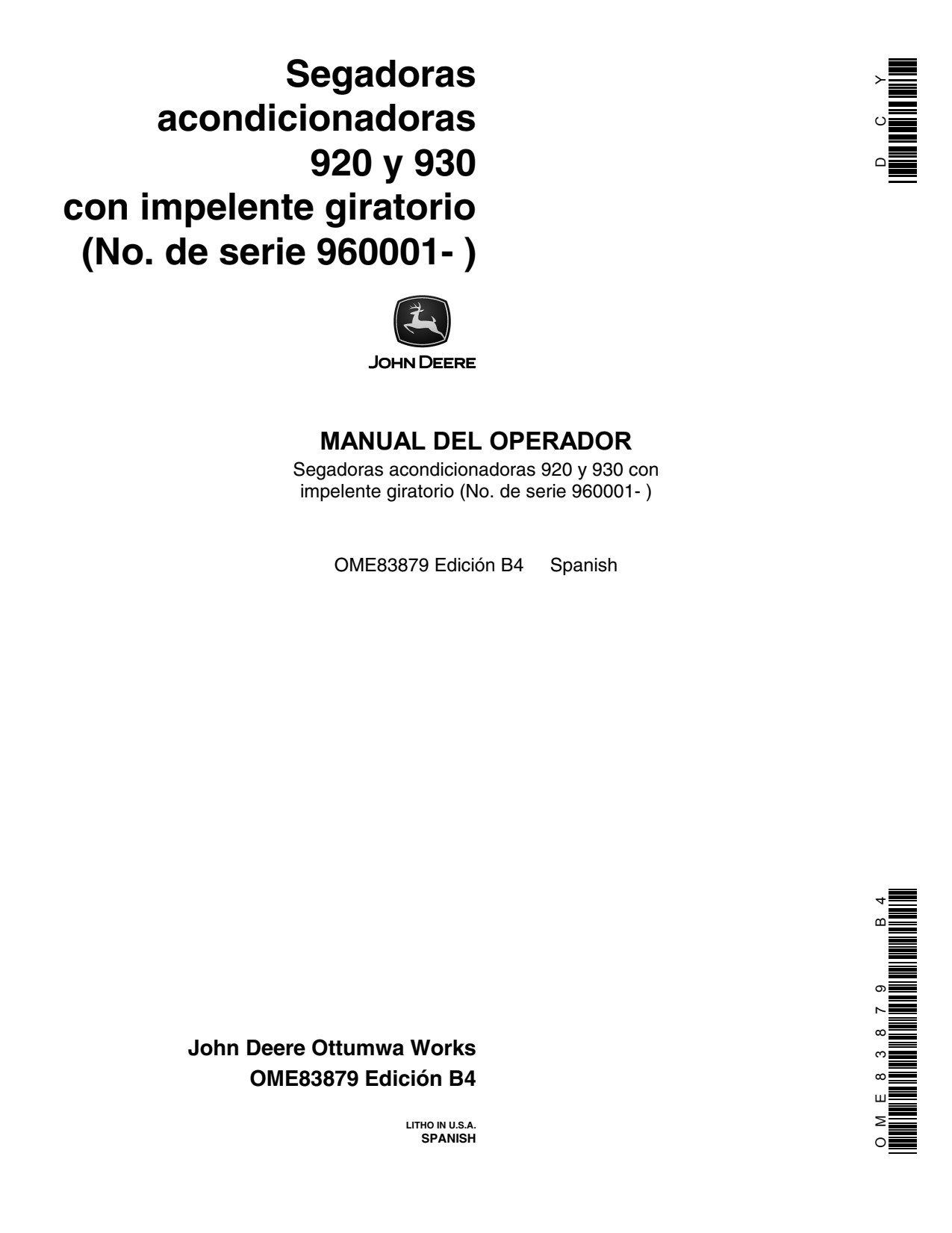 John Deere 920 930 Rotary Impeller Mower Conditioner Operator Manual OME83879 ES 1 John Deere 920 930 Rotary Impeller Mower Conditioner Operator Manual OME83879 ES
