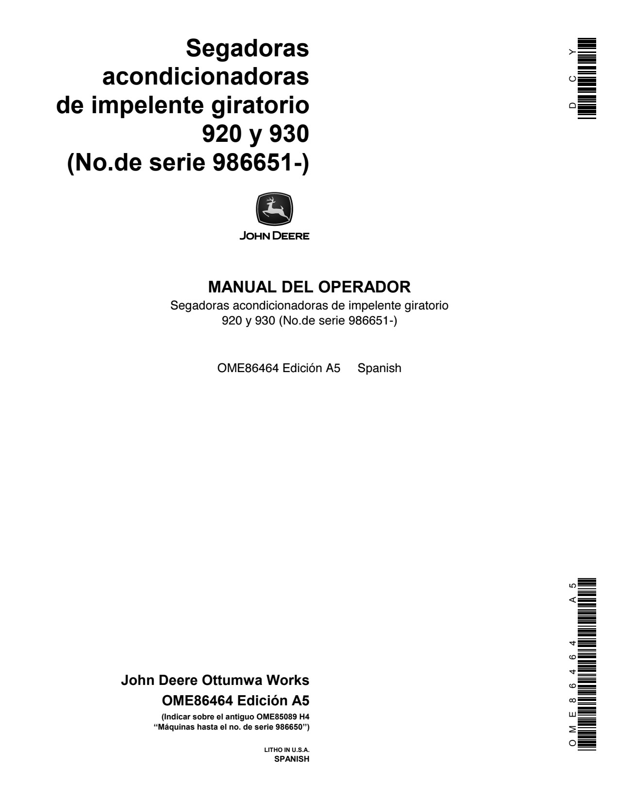 John Deere 920 930 Rotary Impeller Mower Conditioner Operator Manual OME86464 ES 1 John Deere 920 930 Rotary Impeller Mower Conditioner Operator Manual OME86464 ES