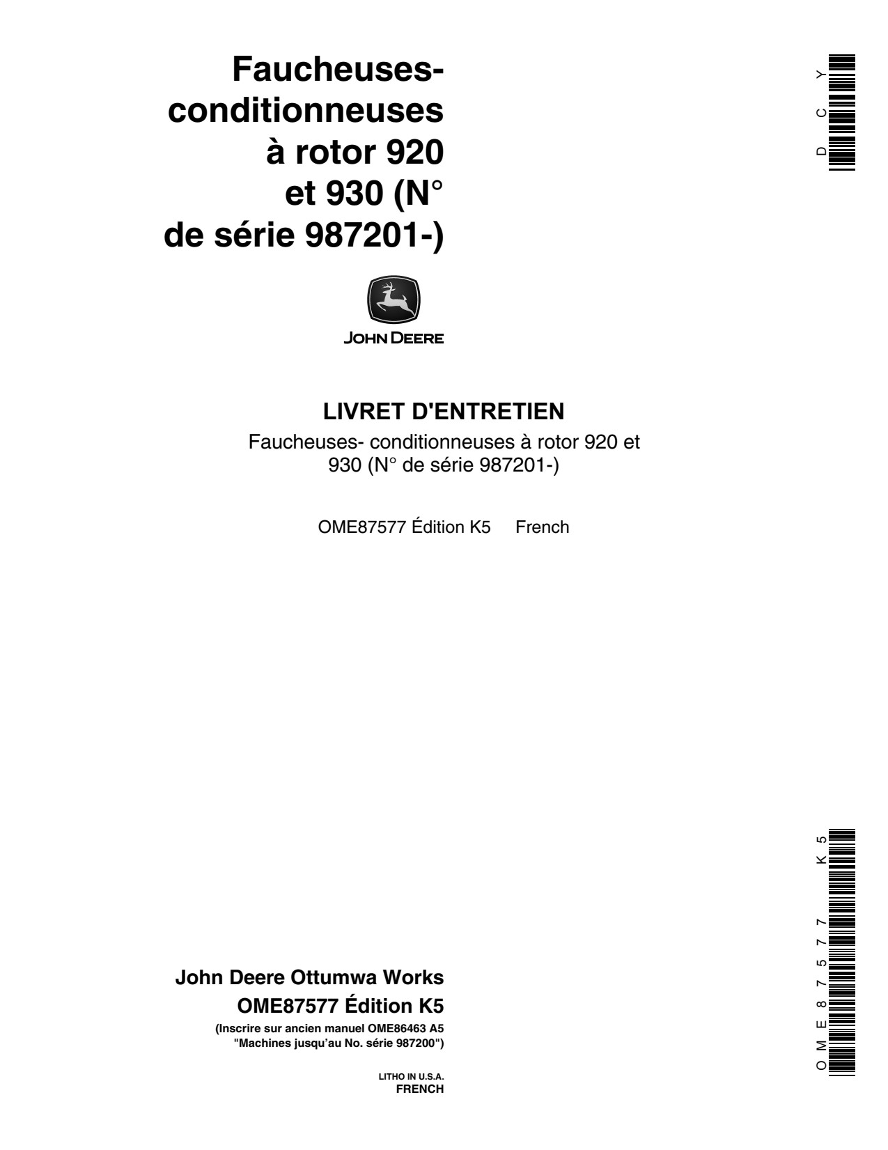 John Deere 920 930 Rotary Impeller Mower Conditioner Operator Manual OME87577 FR 1 John Deere 920 930 Rotary Impeller Mower Conditioner Operator Manual OME87577 FR