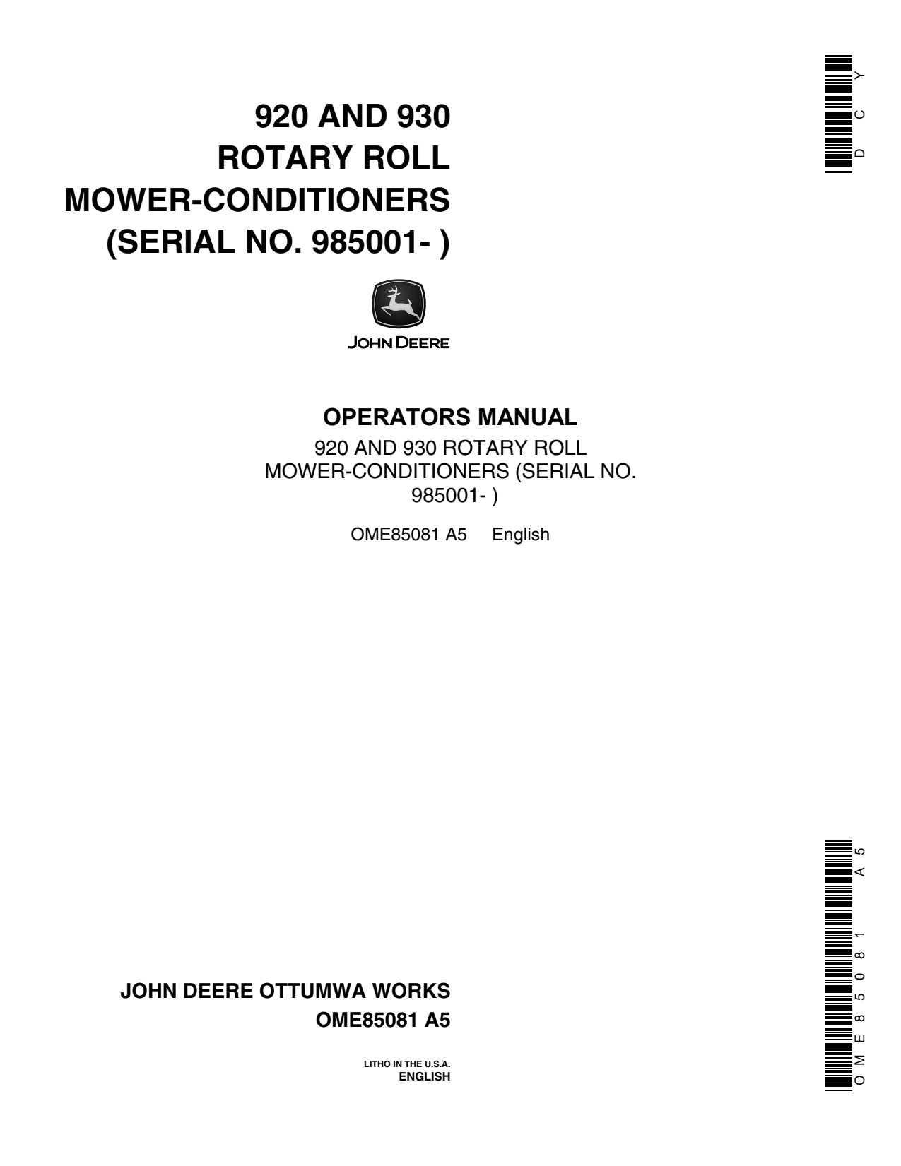 John Deere 920 930 Rotary Roll Mower Conditioner Operator Manual OME85081 1 John Deere 920 930 Rotary Roll Mower Conditioner Operator Manual OME85081