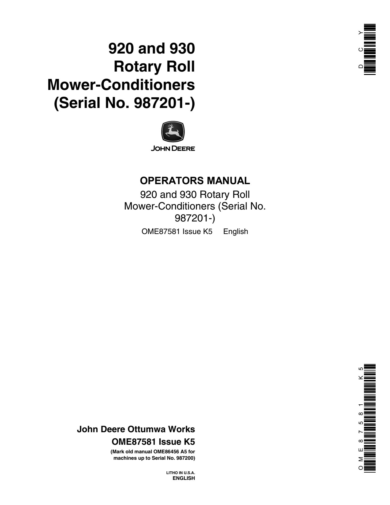 John Deere 920 930 Rotary Roll Mower Conditioner Operator Manual OME87581 1 John Deere 920 930 Rotary Roll Mower Conditioner Operator Manual OME87581