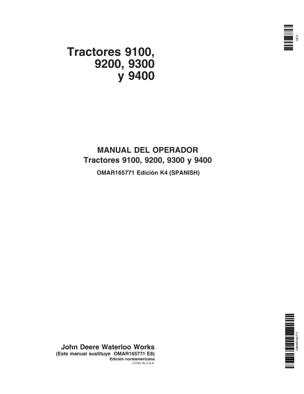 John Deere 9200 9400 9300 9100 Tractor Operator Manual OMAR165771 ES 1 John Deere 9200 9400 9300 9100 Tractor Operator Manual OMAR165771 ES