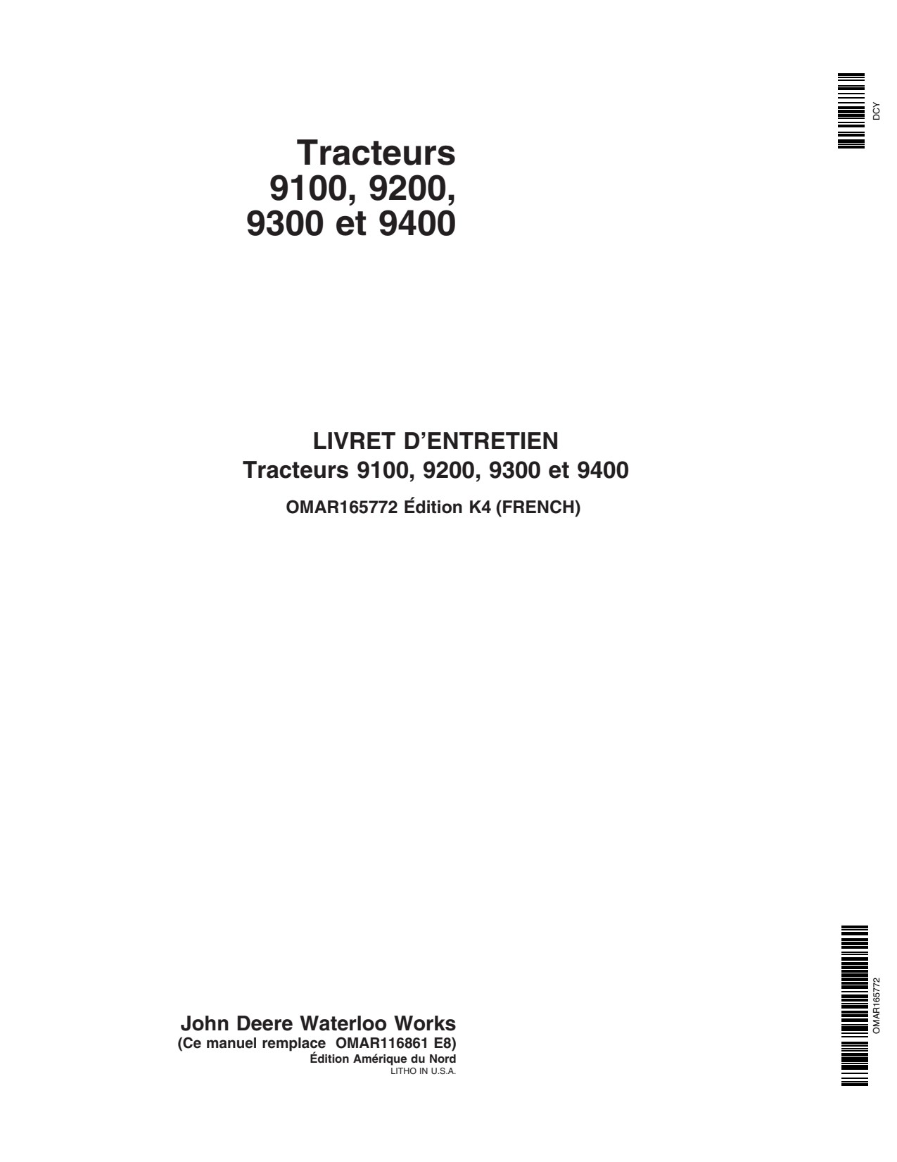 John Deere 9200 9400 9300 9100 Tractor Operator Manual OMAR165772 FR 1 John Deere 9200 9400 9300 9100 Tractor Operator Manual OMAR165772 FR
