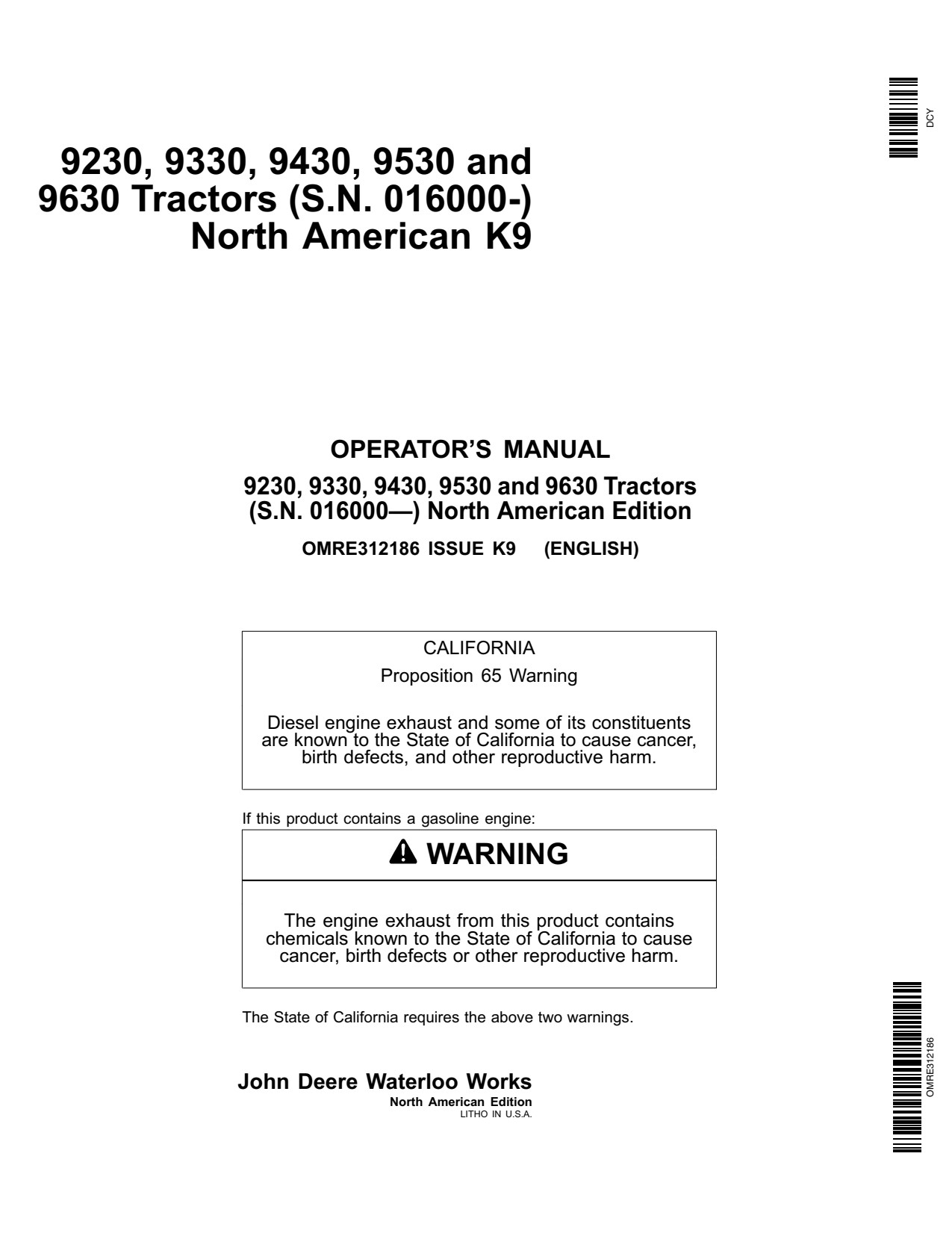 John Deere 9230 to 9630 Tractor Operator Manual OMRE312186 1 John Deere 9230 to 9630 Tractor Operator Manual OMRE312186