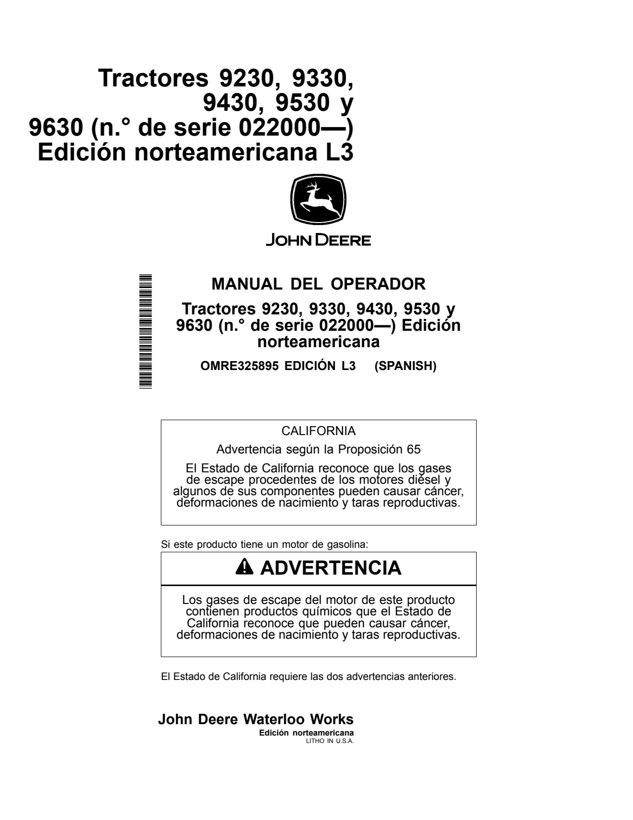 John Deere 9230 to 9630 Tractor Operator Manual OMRE325895 ES 1 John Deere 9230 to 9630 Tractor Operator Manual OMRE325895 ES