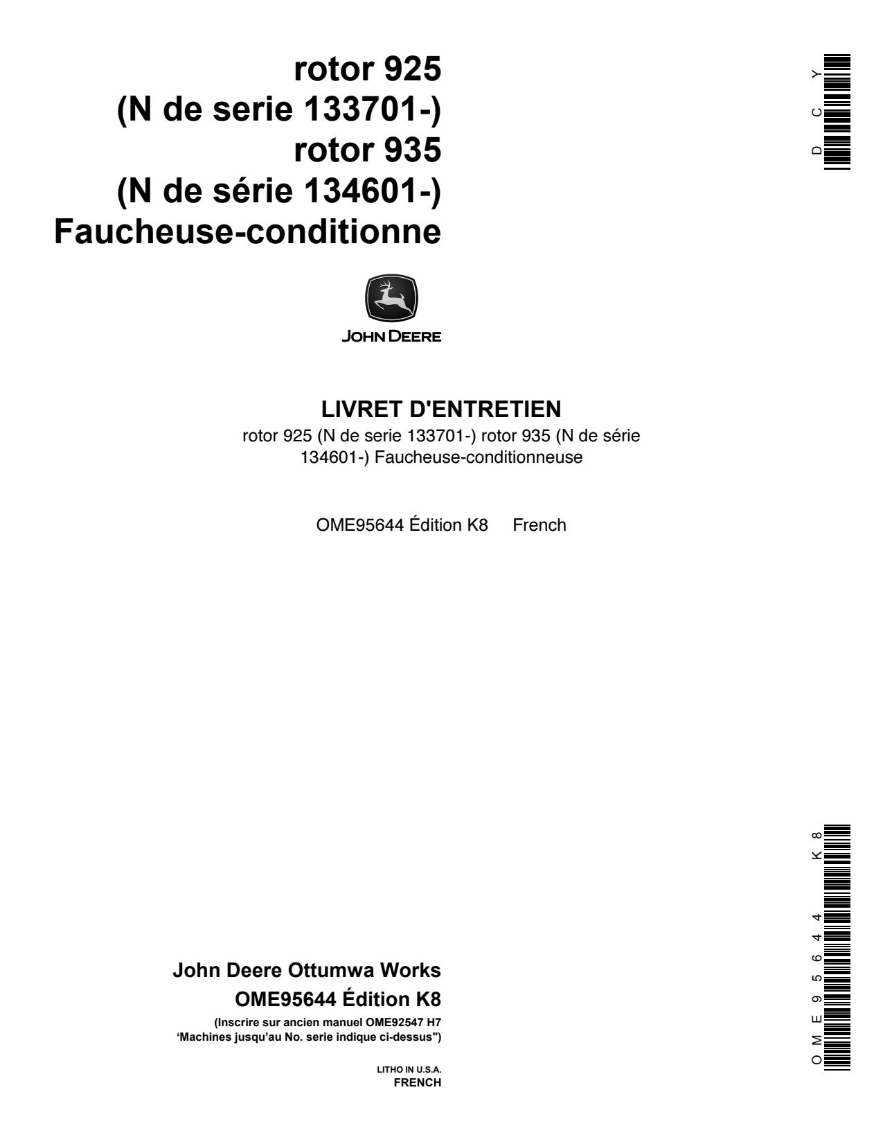 John Deere 925 935 Mower Conditioner Operator Manual OME95644 FR 1 John Deere 925 935 Mower Conditioner Operator Manual OME95644 FR