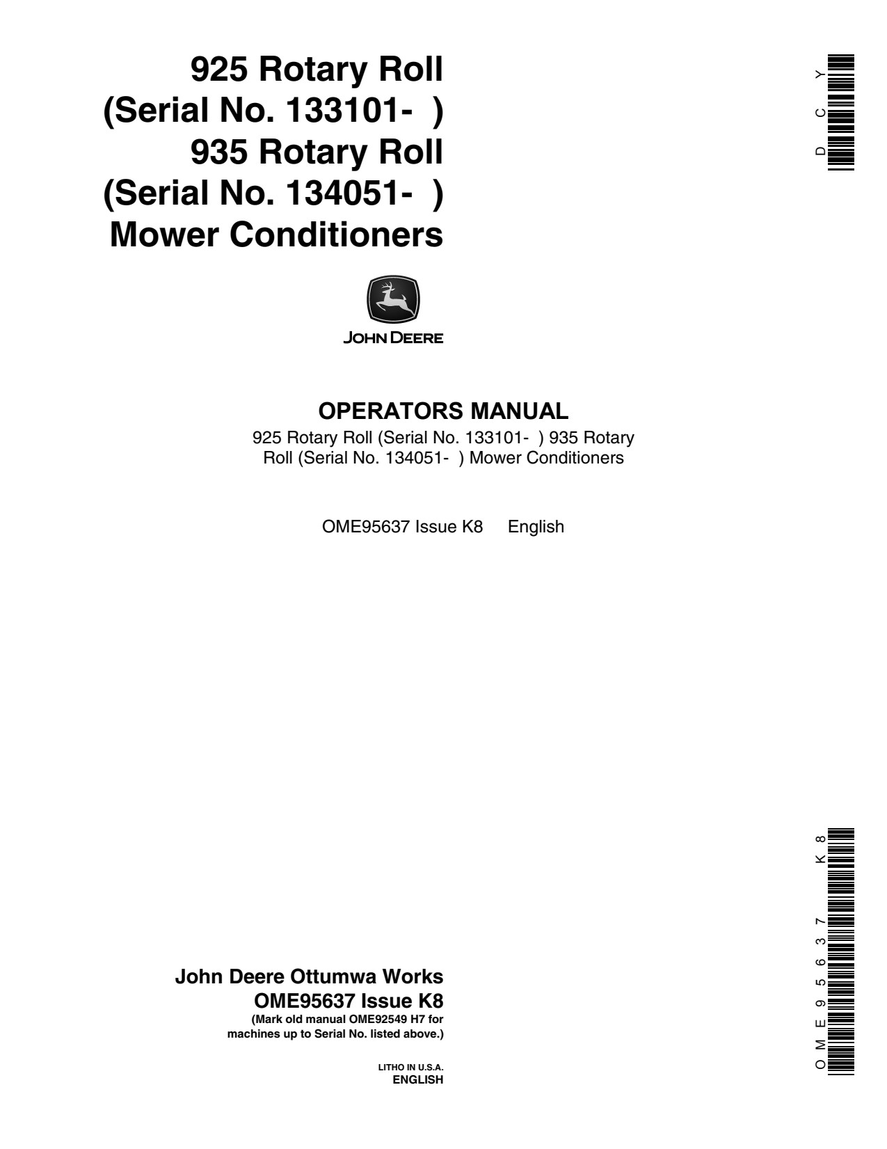 John Deere 925 935 Rotary Roll Mower Conditioner Operator Manual OME95637 1 John Deere 925 935 Rotary Roll Mower Conditioner Operator Manual OME95637
