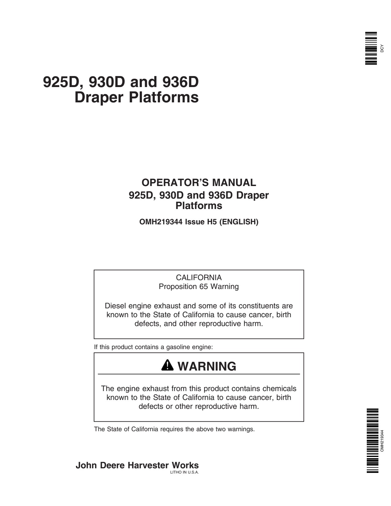 John Deere 925D 930D 936D Header Platform Operator Manual OMH219344 1 John Deere 925D 930D 936D Header Platform Operator Manual OMH219344