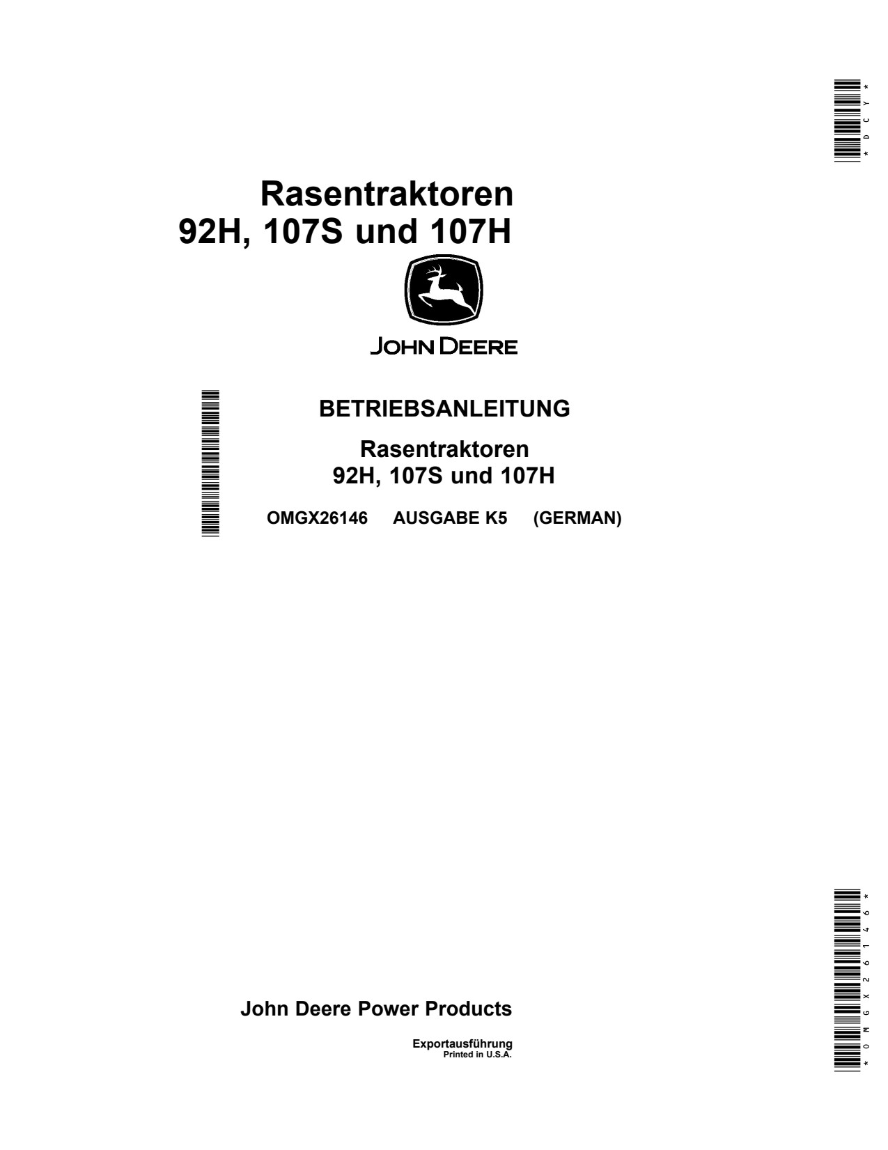 John Deere 92H Sabo 107S 107H Lawn Tractor Operator Manual OMGX26146 DE 1 John Deere 92H Sabo 107S 107H Lawn Tractor Operator Manual OMGX26146 DE
