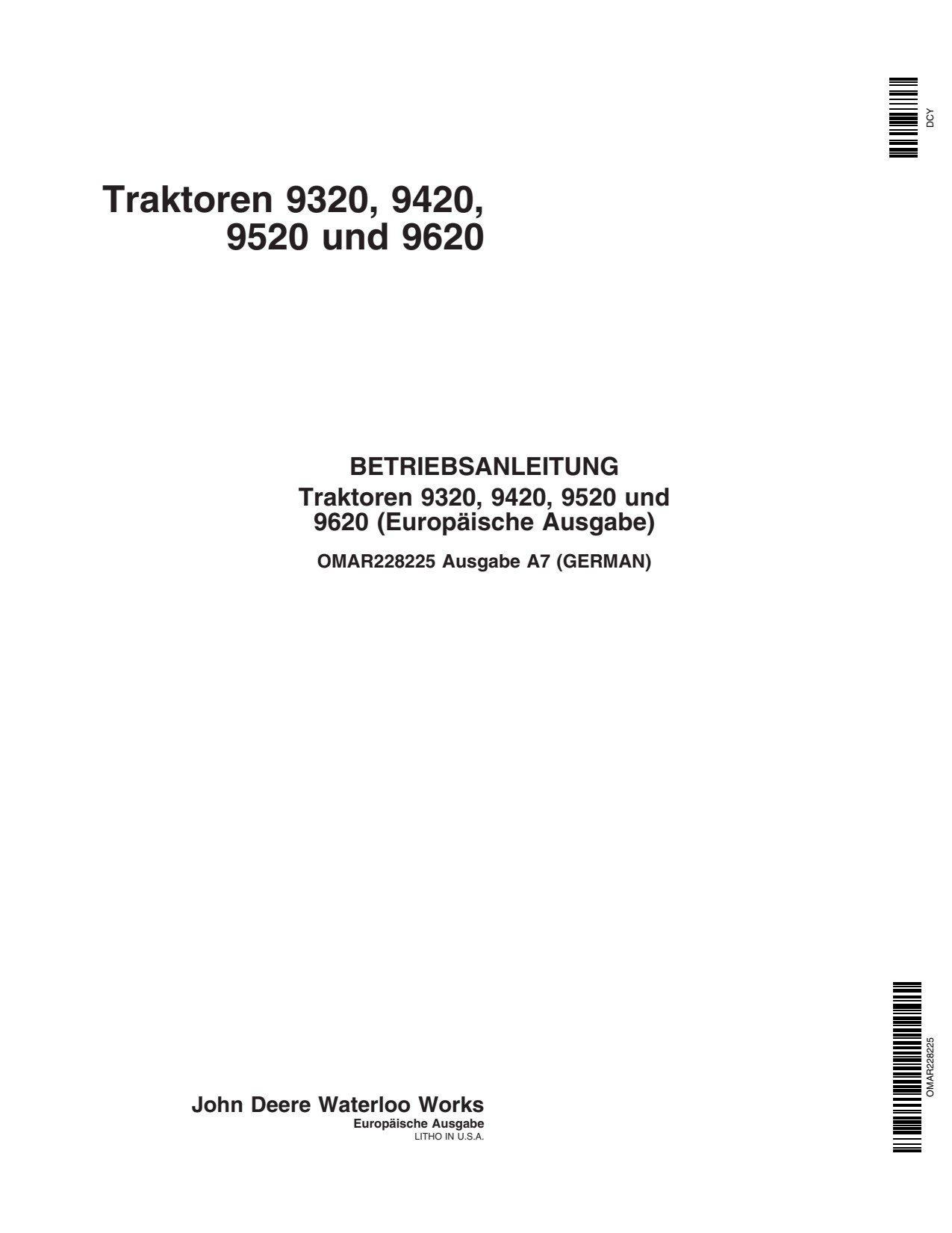 John Deere 9320 9420 9620 9520 Tractor Operator Manual OMAR228225 DE 1 John Deere 9320 9420 9620 9520 Tractor Operator Manual OMAR228225 DE