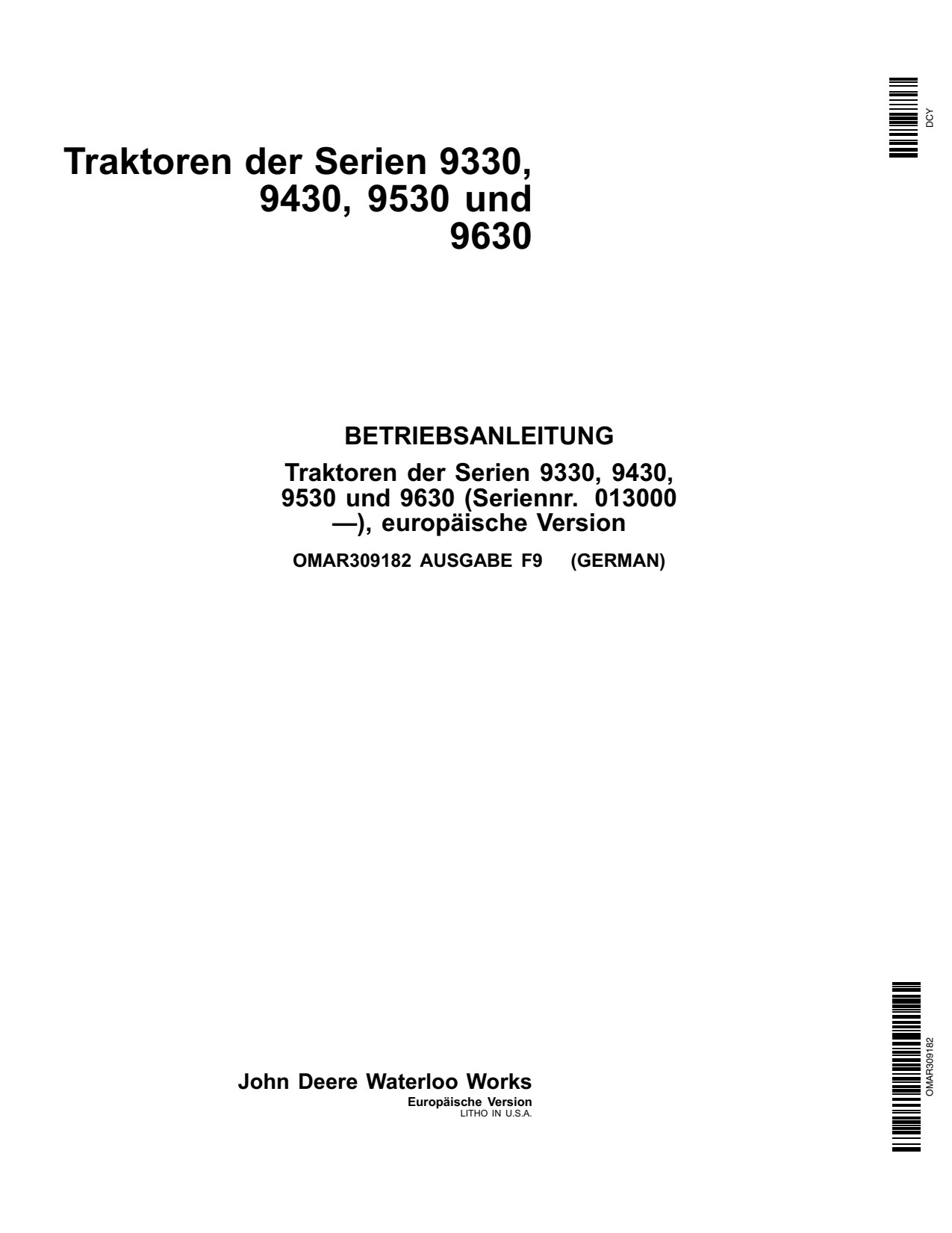 John Deere 9330 9530 9630 9430 Tractor Operator Manual OMAR309182 DE 1 John Deere 9330 9530 9630 9430 Tractor Operator Manual OMAR309182 DE