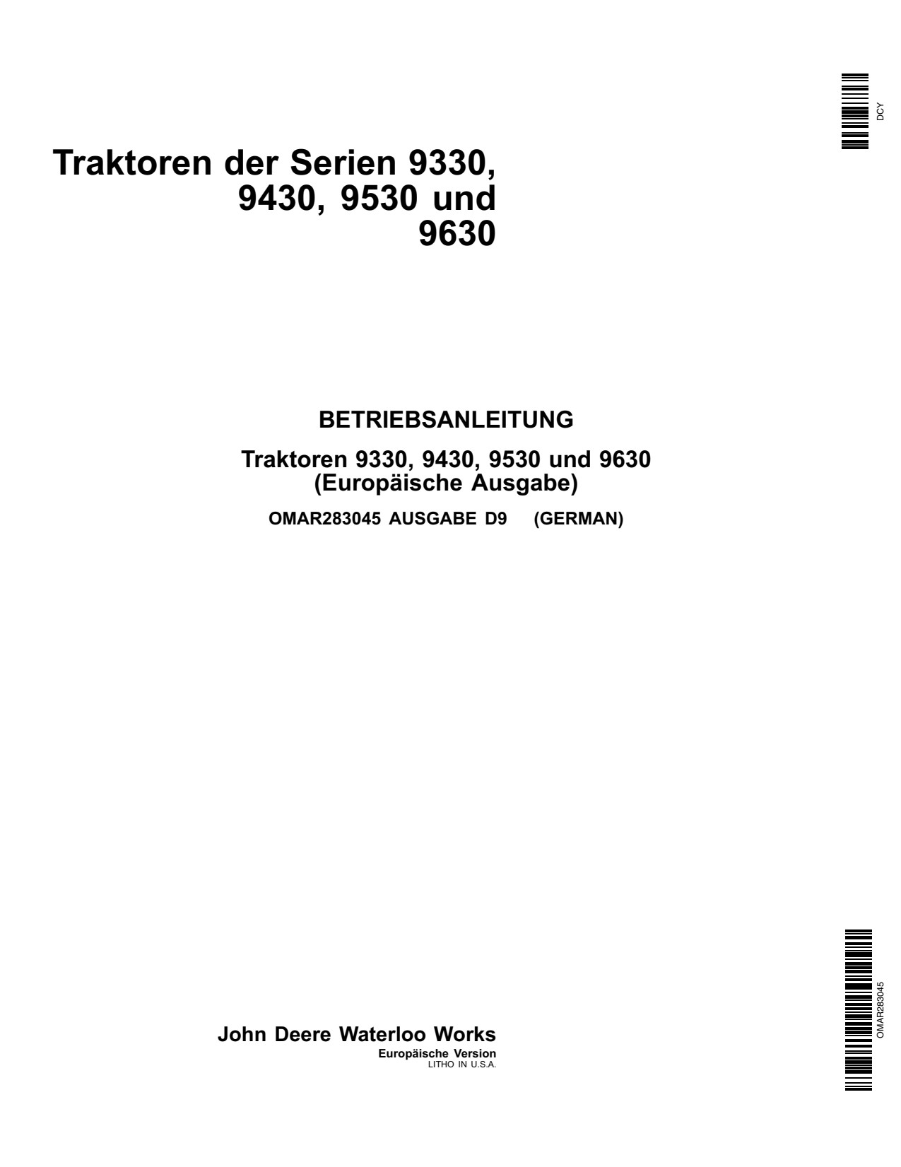 John Deere 9330 to 9630 Tractor Operator Manual OMAR283045 DE 1 John Deere 9330 to 9630 Tractor Operator Manual OMAR283045 DE
