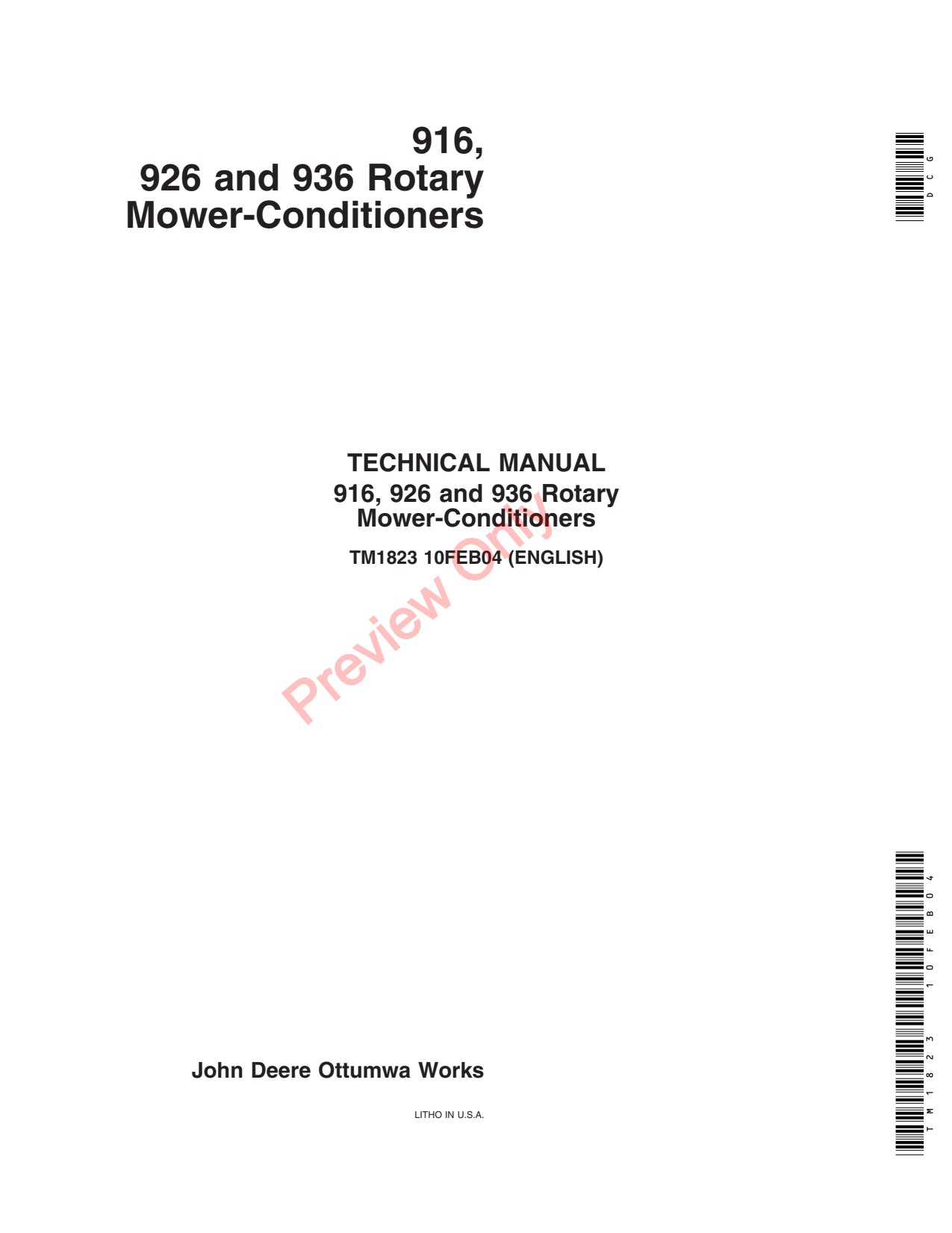 John Deere 936 916 926 Rotary Mower Conditioner Technical Manual TM1823 1 John Deere 936 916 926 Rotary Mower Conditioner Technical Manual TM1823