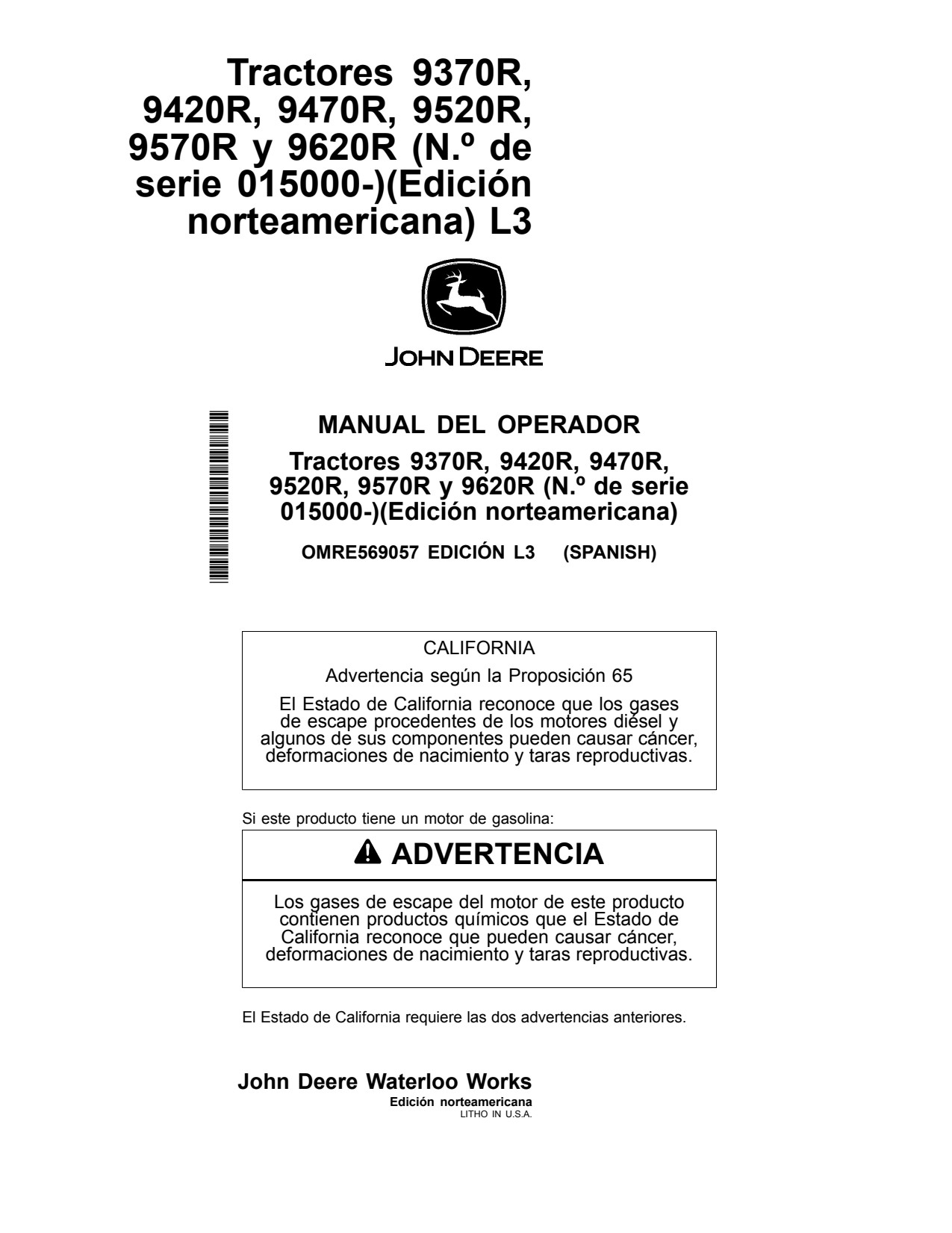 John Deere 9370R 9420R 9470R 9520R 9570R 9620R B5 Scraper Tractor Operator Manual OMRE569057 ES 1 John Deere 9370R 9420R 9470R 9520R 9570R 9620R B5 Scraper Tractor Operator Manual OMRE569057 ES