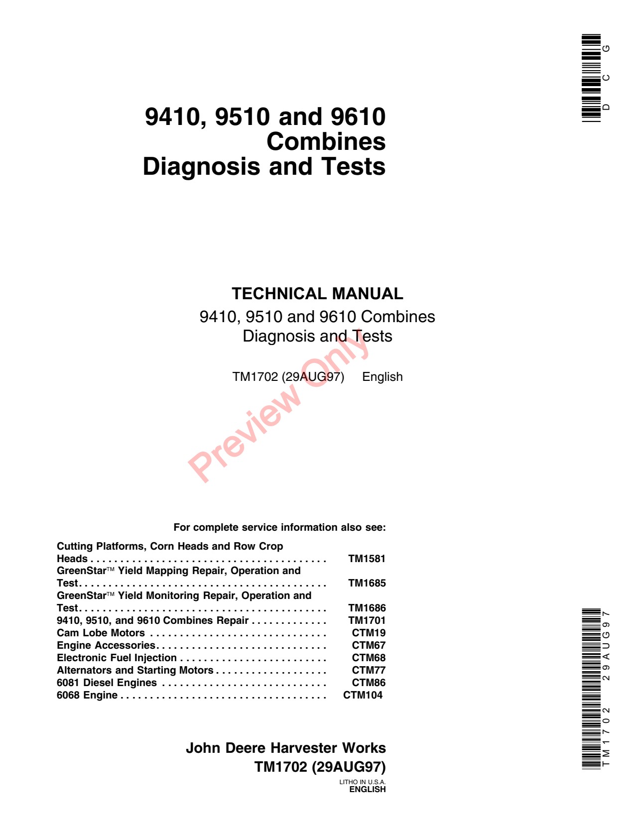 John Deere 9410 to 9610 Combine Diagnostic Technical Manual TM1702 1 John Deere 9410 to 9610 Combine Diagnostic Technical Manual TM1702