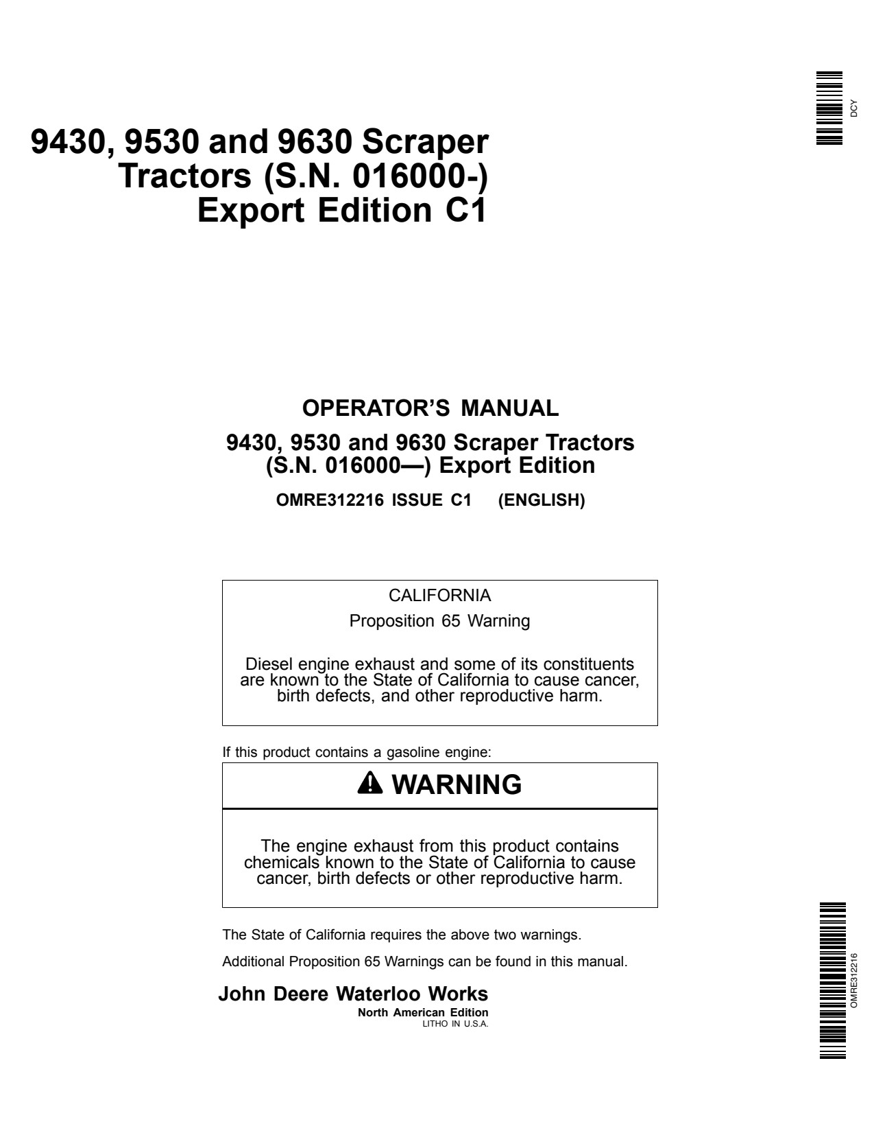 John Deere 9430 to 9630 Scraper Tractor Operator Manual OMRE312216 1 John Deere 9430 to 9630 Scraper Tractor Operator Manual OMRE312216