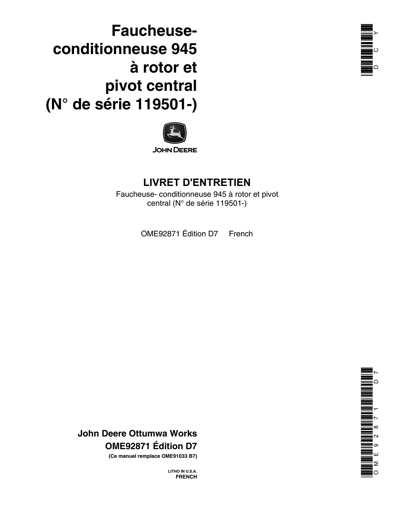 John Deere 945 Rotary Impeller Mower Conditioner Operator Manual OME92871 FR 1 John Deere 945 Rotary Impeller Mower Conditioner Operator Manual OME92871 FR