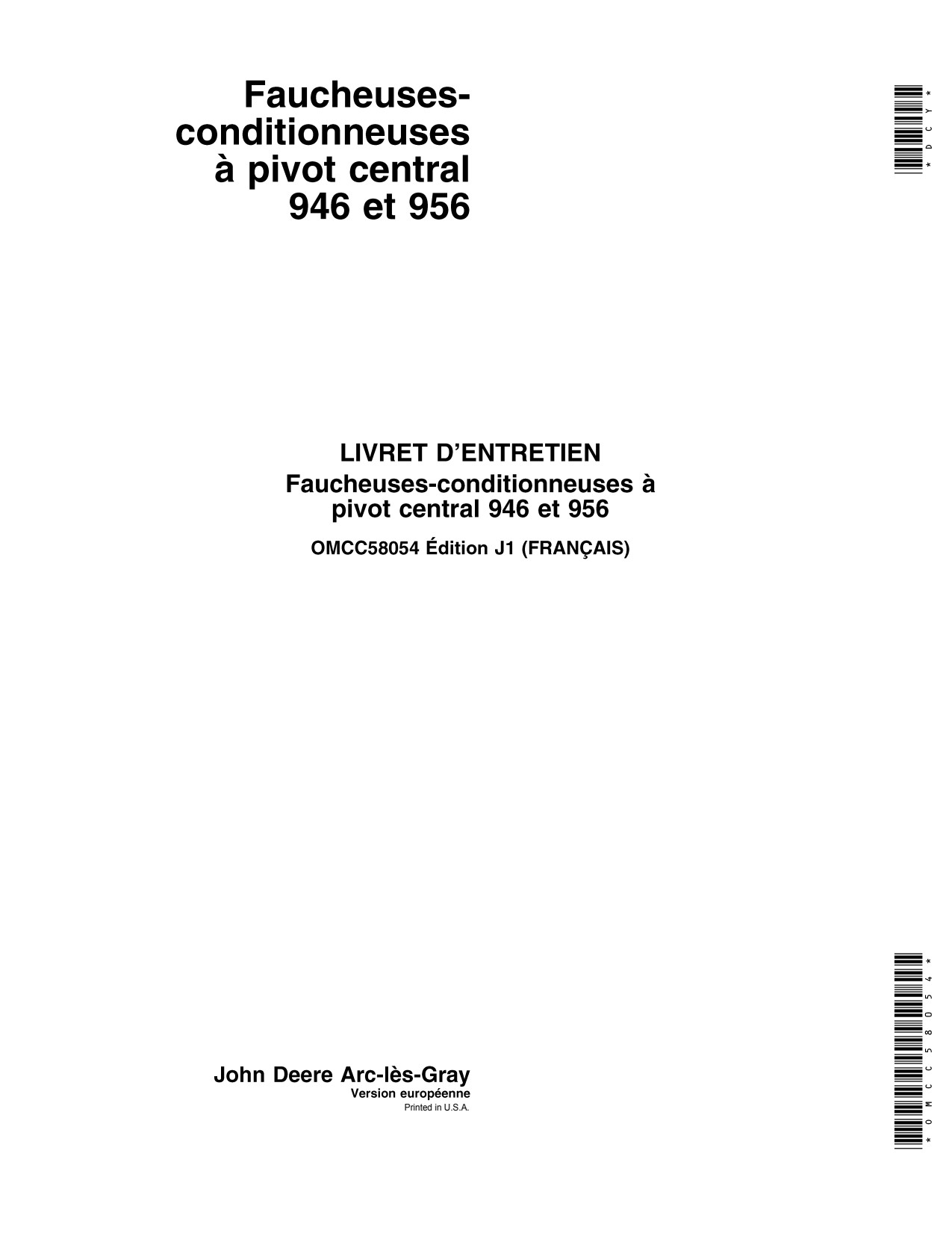 John Deere 946 956 Pivot Rotary Mower Conditioner Operator Manual OMCC58054 FR 1 John Deere 946 956 Pivot Rotary Mower Conditioner Operator Manual OMCC58054 FR