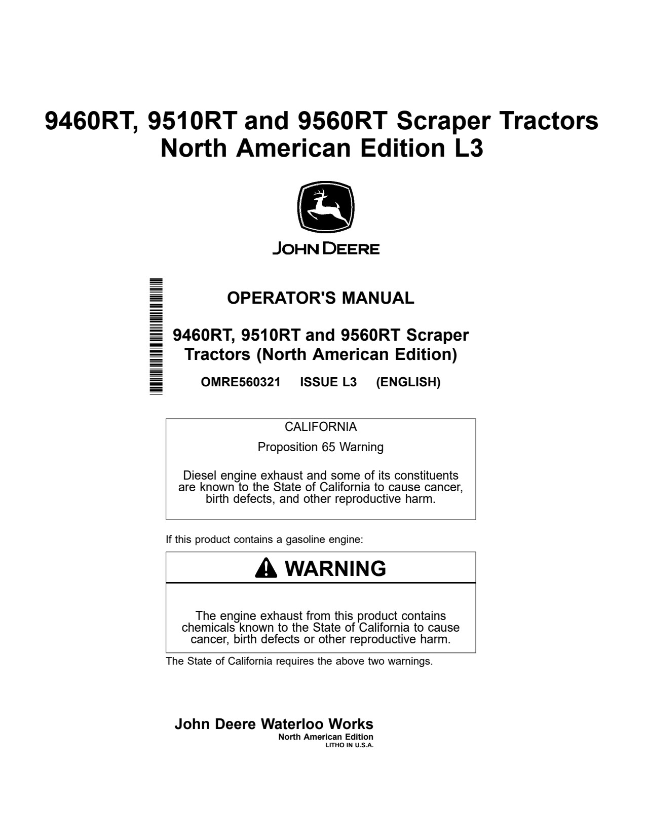 John Deere 9460RT 9510RT 9560RT Scraper Tractor Operator Manual OMRE560321 1 John Deere 9460RT 9510RT 9560RT Scraper Tractor Operator Manual OMRE560321