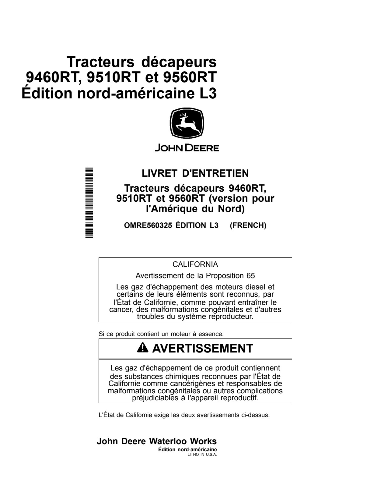 John Deere 9460RT 9510RT 9560RT Scraper Tractor Operator Manual OMRE560325 FR 1 John Deere 9460RT 9510RT 9560RT Scraper Tractor Operator Manual OMRE560325 FR