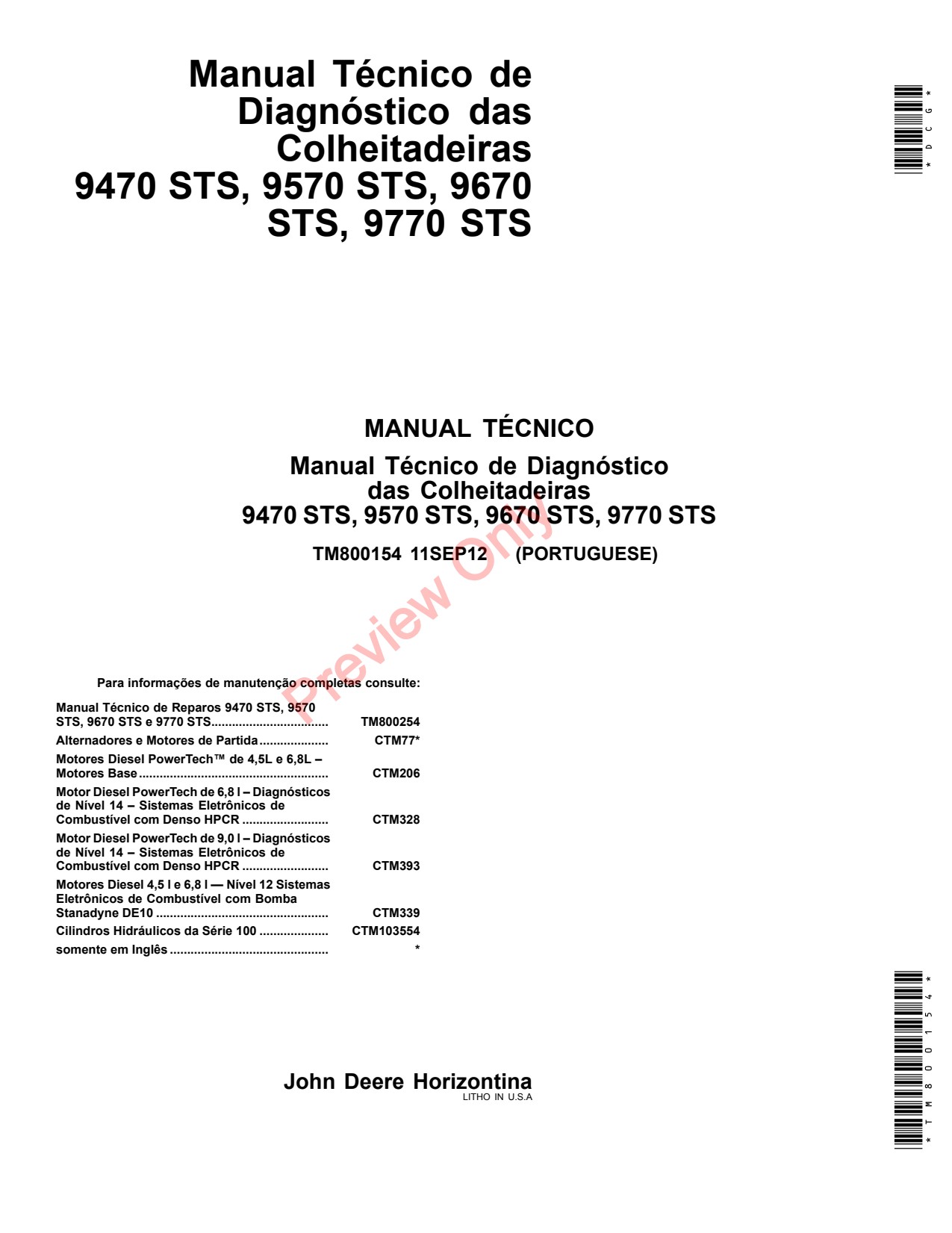 John Deere 9470 STS 9570 to 9770 Combine Diagnostic Technical Manual TM800154 PT 1 John Deere 9470 STS 9570 to 9770 Combine Diagnostic Technical Manual TM800154 PT