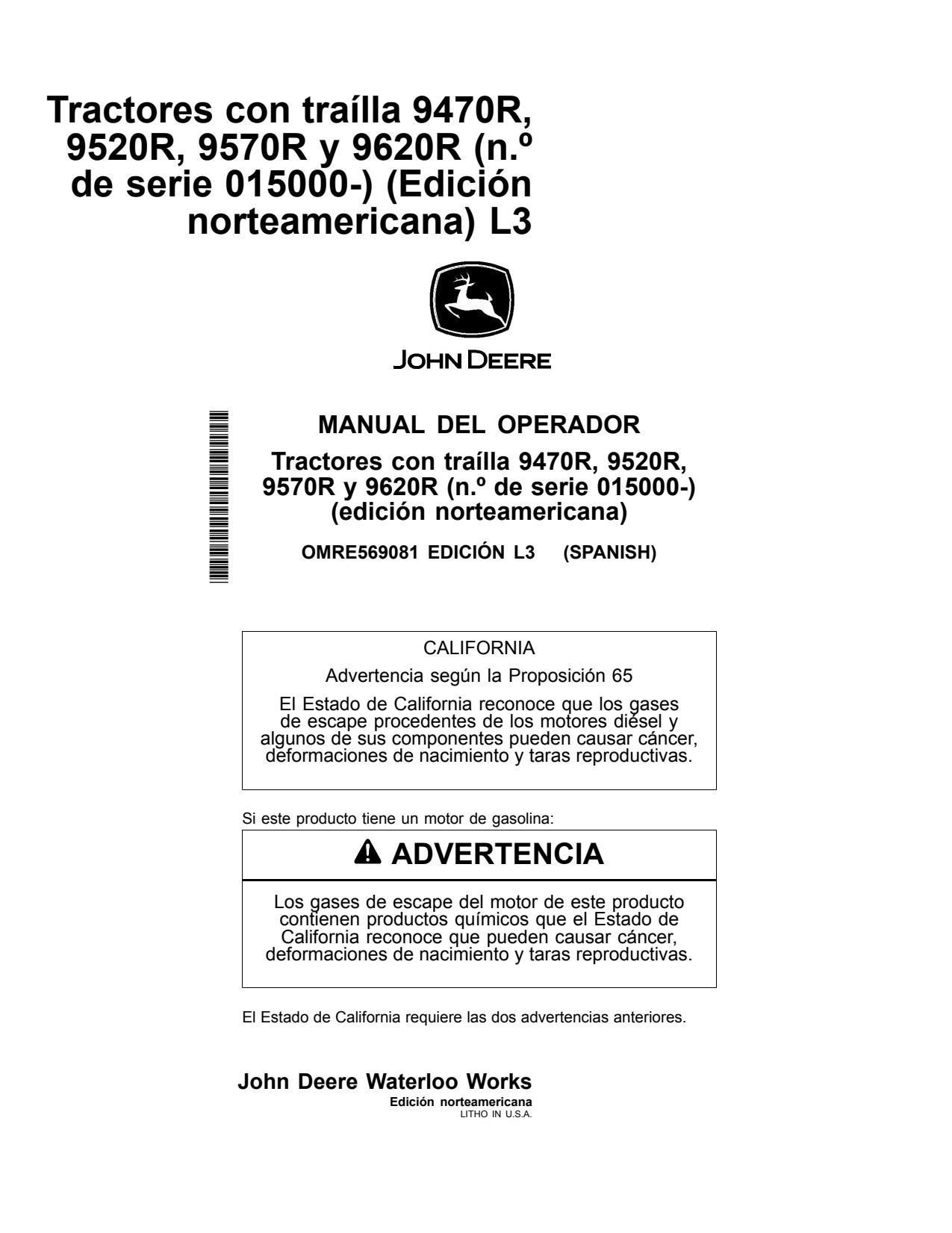John Deere 9470R 9520R 9570R 9620R B5 Scraper Tractor Operator Manual OMRE569081 ES 1 John Deere 9470R 9520R 9570R 9620R B5 Scraper Tractor Operator Manual OMRE569081 ES