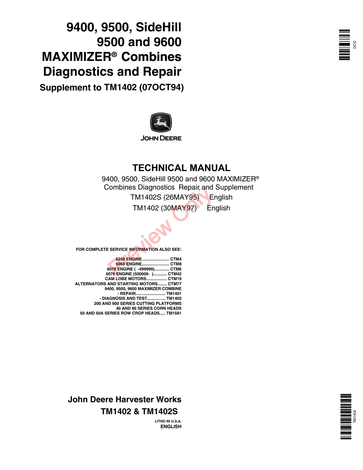 John Deere 9500 9501 9600 9400 TM1402S Combine Operation Test Technical Manual TM1402 1 John Deere 9500 9501 9600 9400 TM1402S Combine Operation Test Technical Manual TM1402