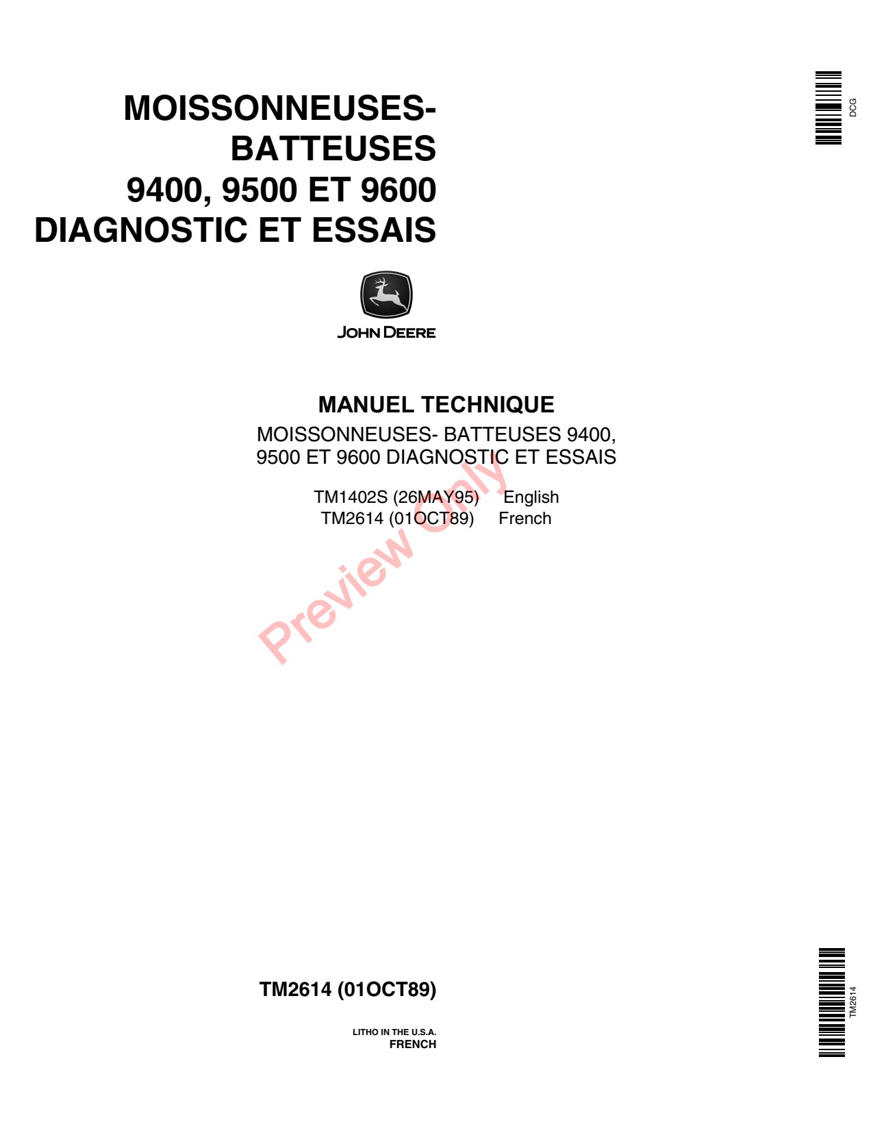 John Deere 9500 9600 9400 Combine Operation Test Diagnostic Technical Manual TM2614 FR 1 John Deere 9500 9600 9400 Combine Operation Test Diagnostic Technical Manual TM2614 FR