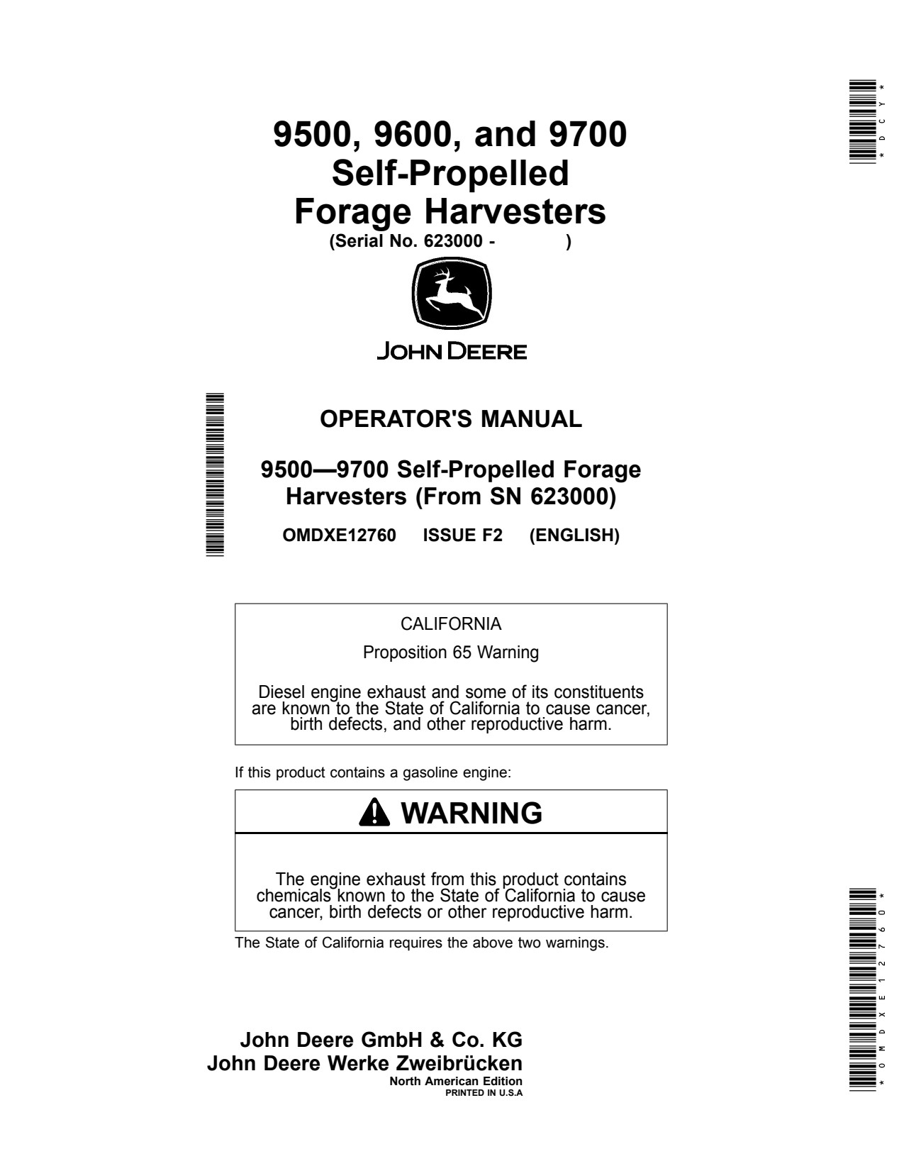John Deere 9500 to 9700 Self-propelled Forage Harvester Operator Manual OMDXE12760 1 John Deere 9500 to 9700 Self-propelled Forage Harvester Operator Manual OMDXE12760