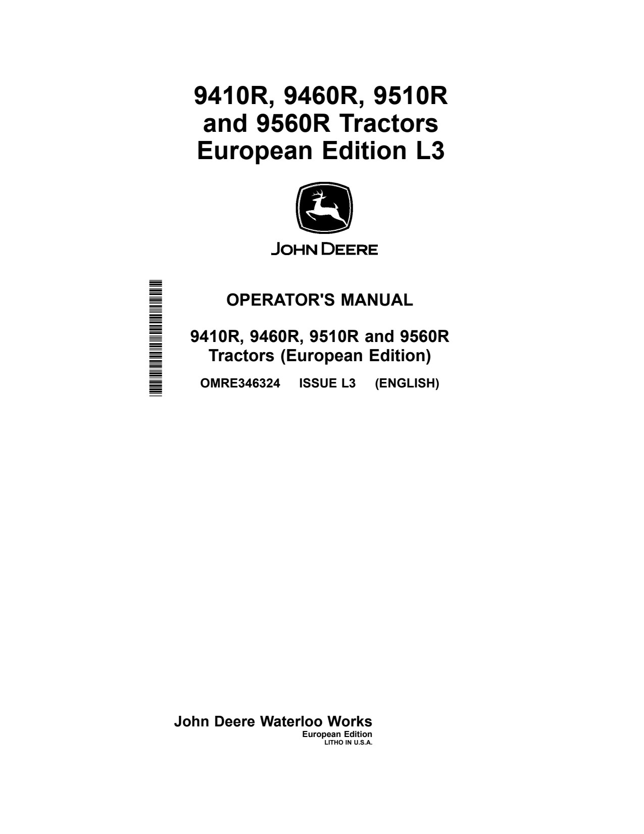 John Deere 9510R 9410R 9460R 9560R Tractor Operator Manual OMRE346324 1 John Deere 9510R 9410R 9460R 9560R Tractor Operator Manual OMRE346324