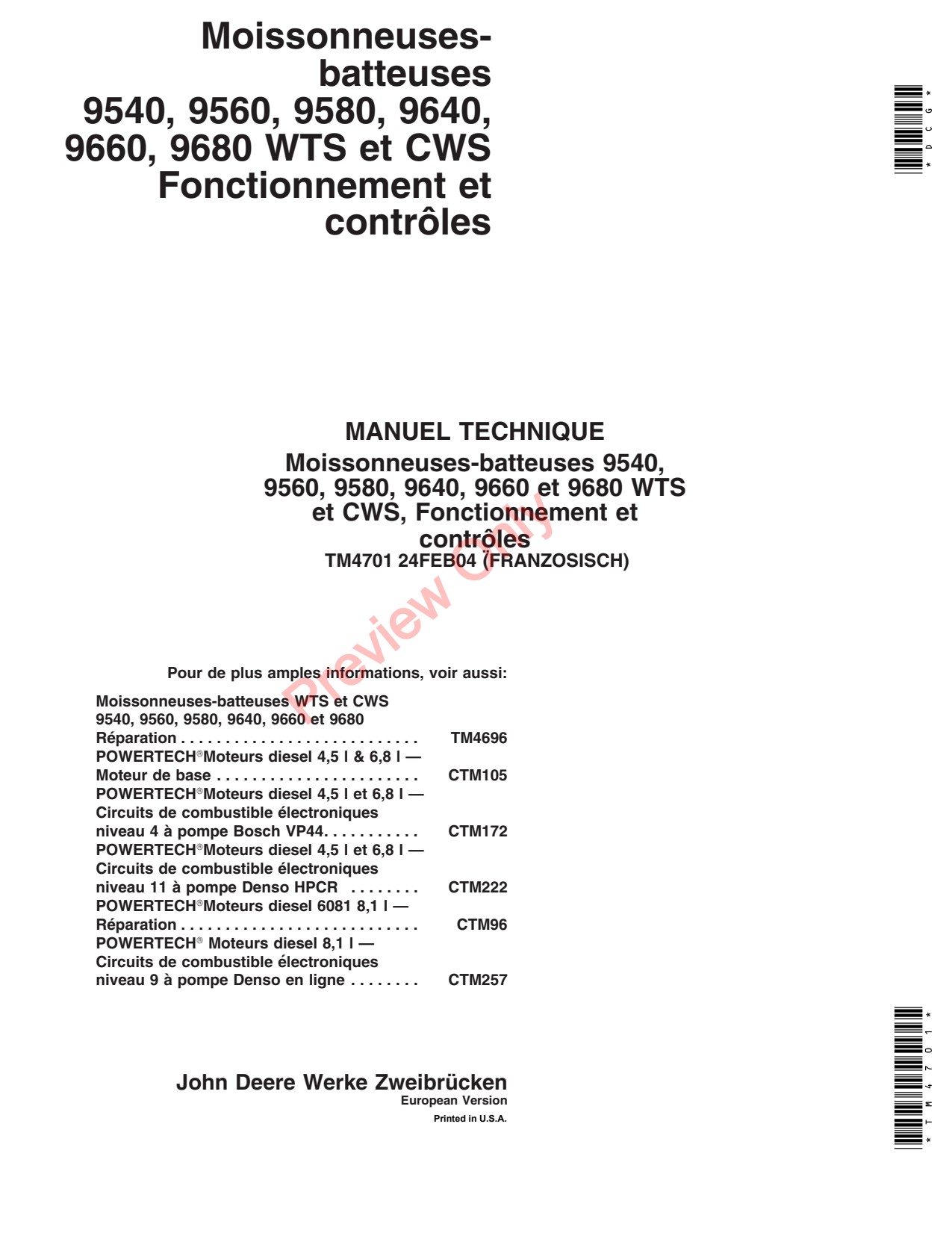John Deere 9540 to 9580 9640 9680 CWS Combine Diagnostic Technical Manual TM4701 FR 1 John Deere 9540 to 9580 9640 9680 CWS Combine Diagnostic Technical Manual TM4701 FR
