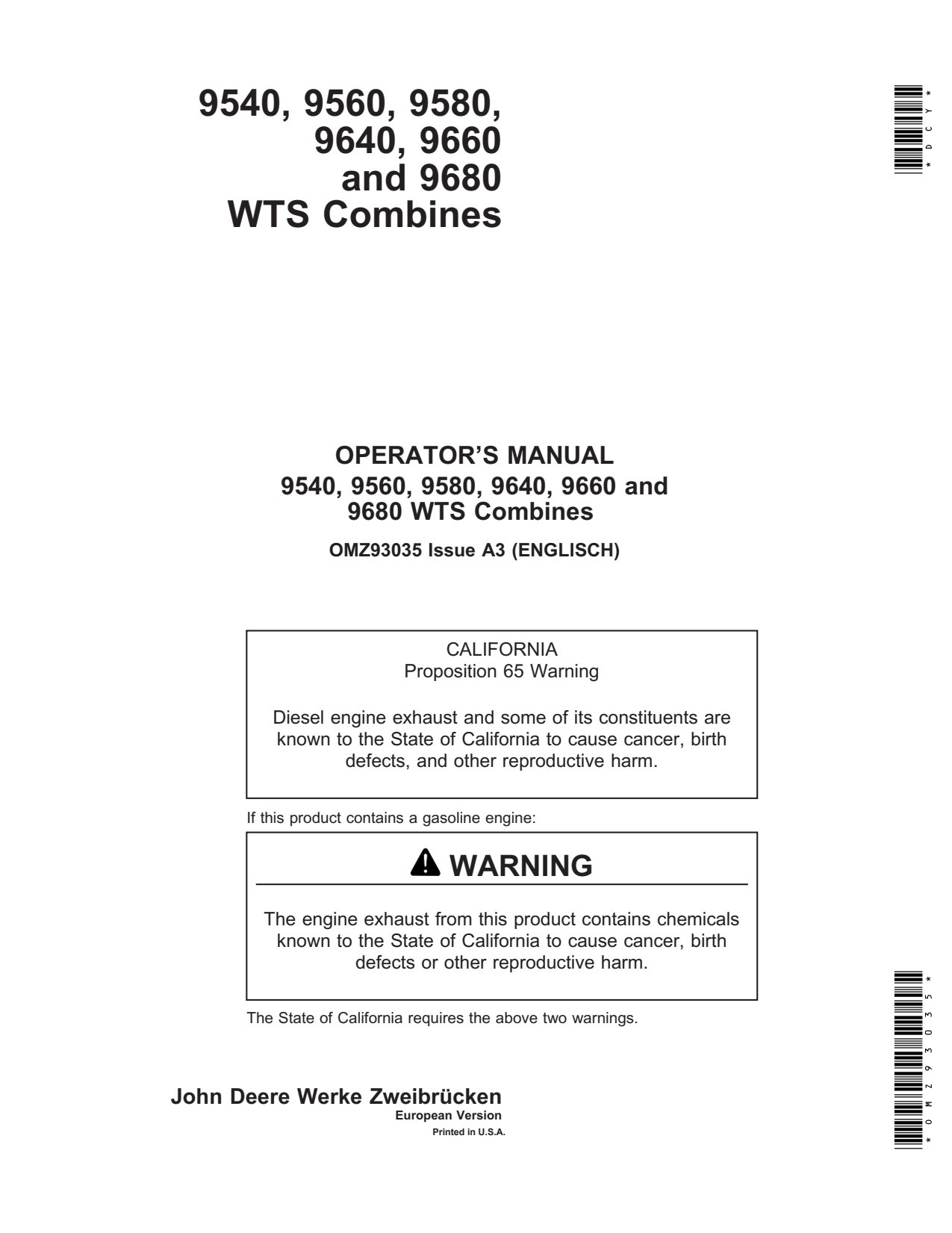 John Deere 9540 to 9580 9640 9680 WTS Combine Operator Manual OMZ93035 1 John Deere 9540 to 9580 9640 9680 WTS Combine Operator Manual OMZ93035