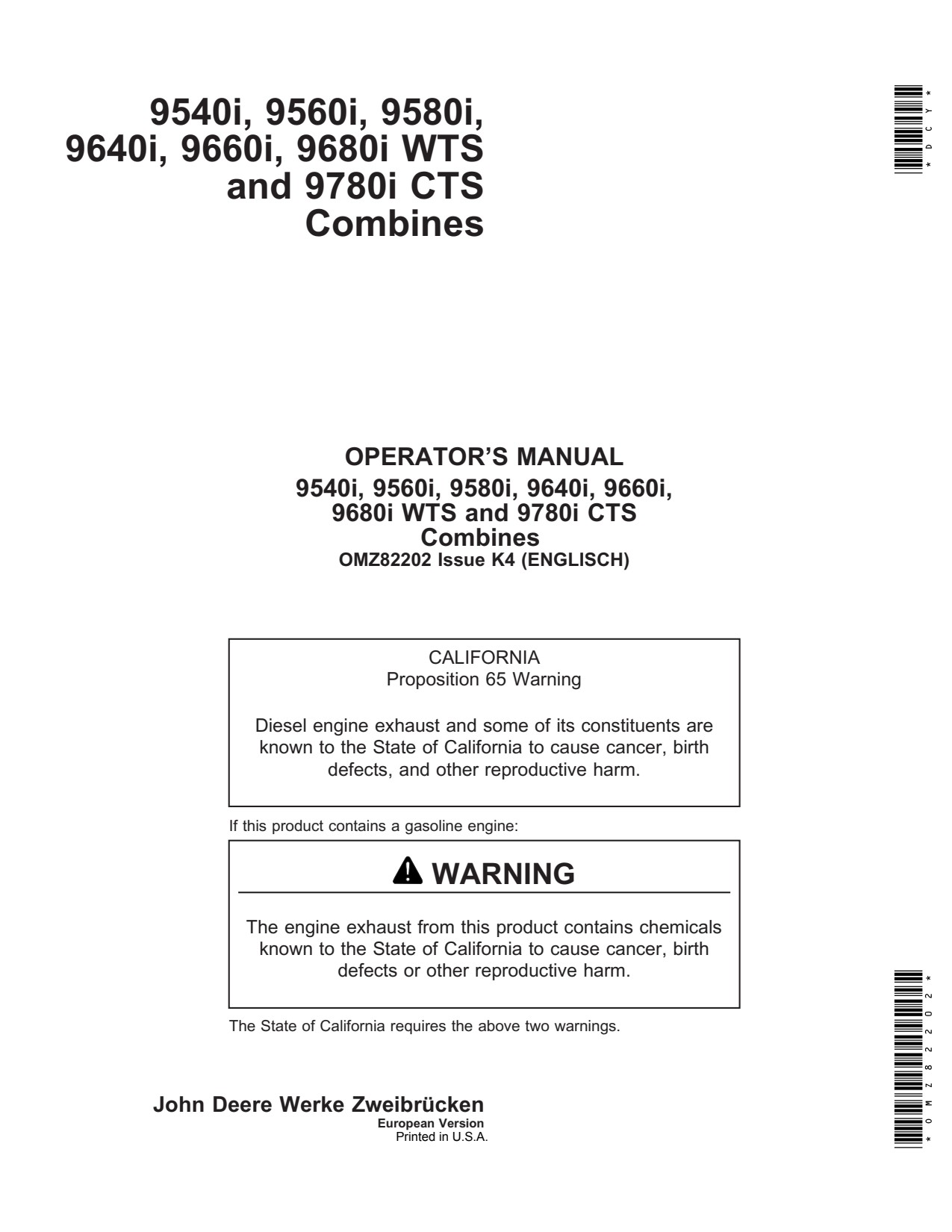 John Deere 9540i 9560i 9580i 9640i 9660i 9680i 9780i ICTS Combine Operator Manual OMZ82202 1 John Deere 9540i 9560i 9580i 9640i 9660i 9680i 9780i ICTS Combine Operator Manual OMZ82202