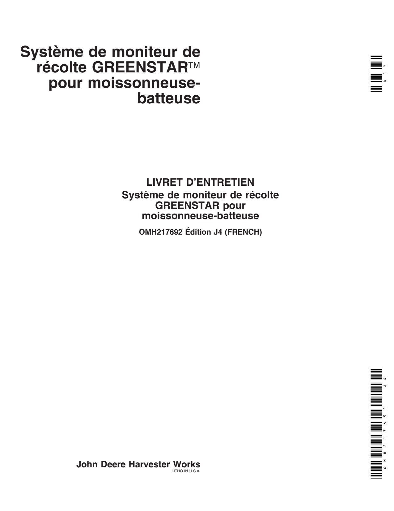 John Deere 9550 9450 9650 STS 9750 CTS 9660 9860 9560 9760 AMS GreenStar Precision Ag Electronics Operator Manual OMH217692 FR 1 John Deere 9550 9450 9650 STS 9750 CTS 9660 9860 9560 9760 AMS GreenStar Precision Ag Electronics Operator Manual OMH217692 FR