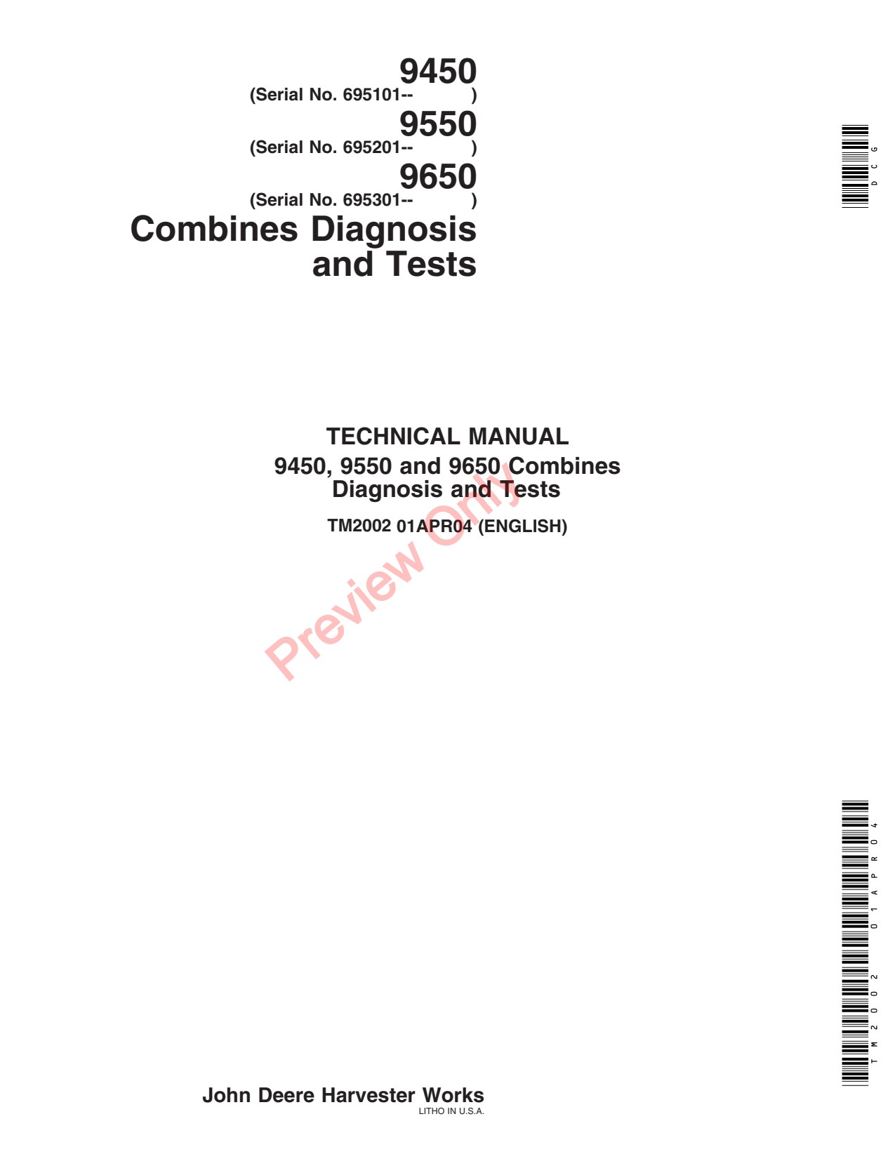 John Deere 9550 9650 9450 Combine Diagnostic Technical Manual TM2002 1 John Deere 9550 9650 9450 Combine Diagnostic Technical Manual TM2002