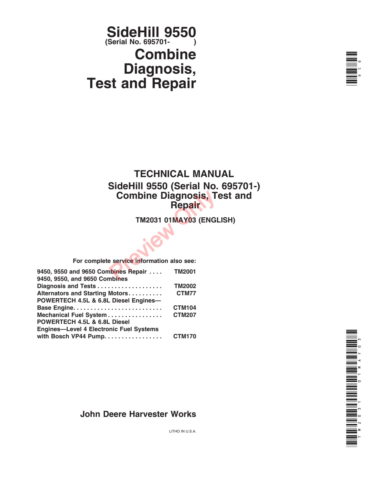 John Deere 9550 Combine Diagnostic Repair Technical Manual TM2031 1 John Deere 9550 Combine Diagnostic Repair Technical Manual TM2031