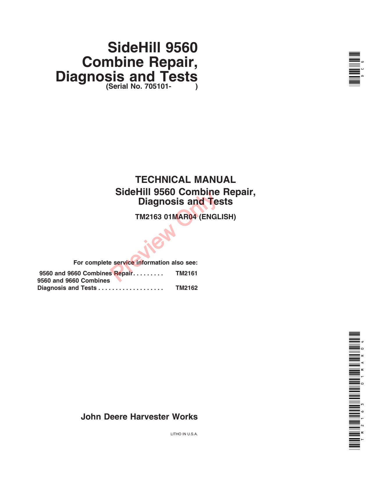 John Deere 9560 9650SH Combine Diagnostic Repair Technical Manual TM2163 1 John Deere 9560 9650SH Combine Diagnostic Repair Technical Manual TM2163