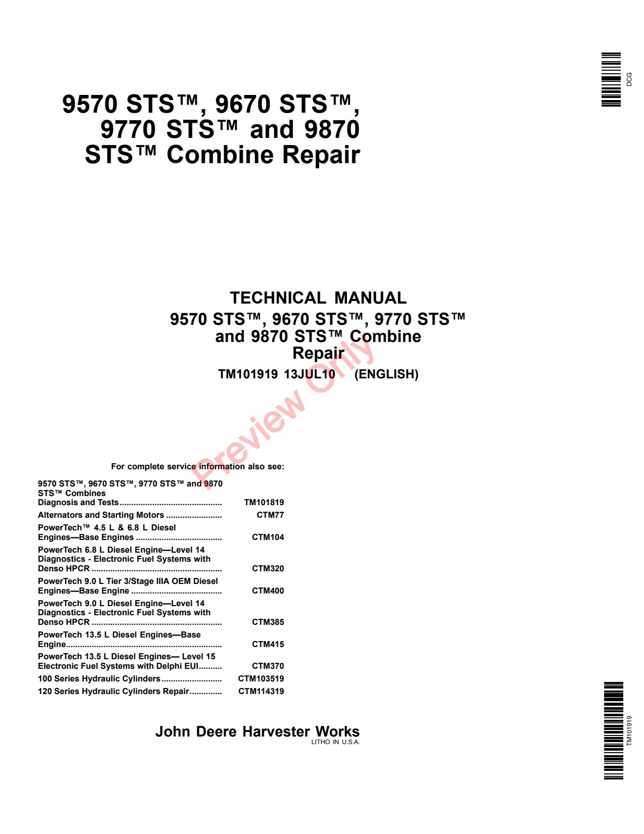 John Deere 9570 STS 9670 to 9870 Combine Repair Diagnostic Technical Manual TM101919 1 John Deere 9570 STS 9670 to 9870 Combine Repair Diagnostic Technical Manual TM101919