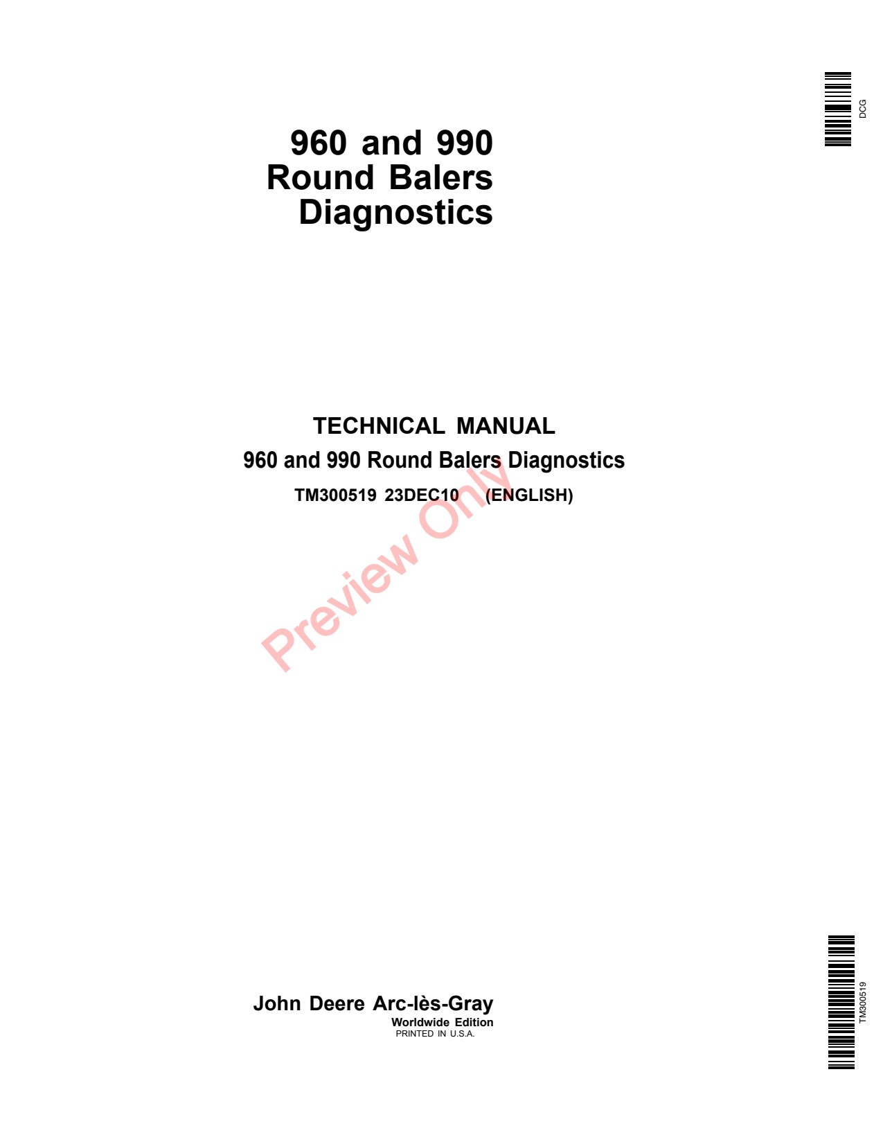 John Deere 960 990 Round Baler Diagnostic Technical Manual TM300519 1 John Deere 960 990 Round Baler Diagnostic Technical Manual TM300519