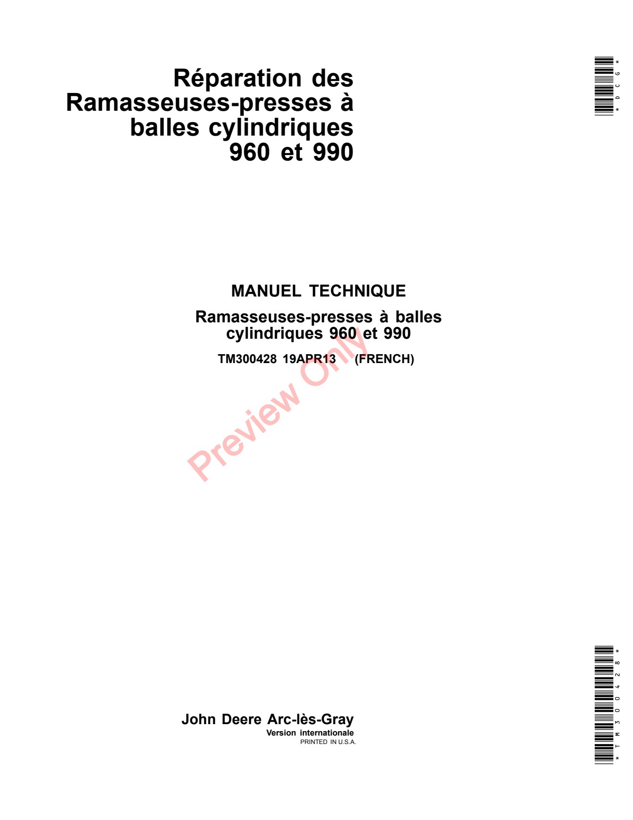 John Deere 960 990 Round Baler Repair Technical Manual TM300428 FR 1 John Deere 960 990 Round Baler Repair Technical Manual TM300428 FR
