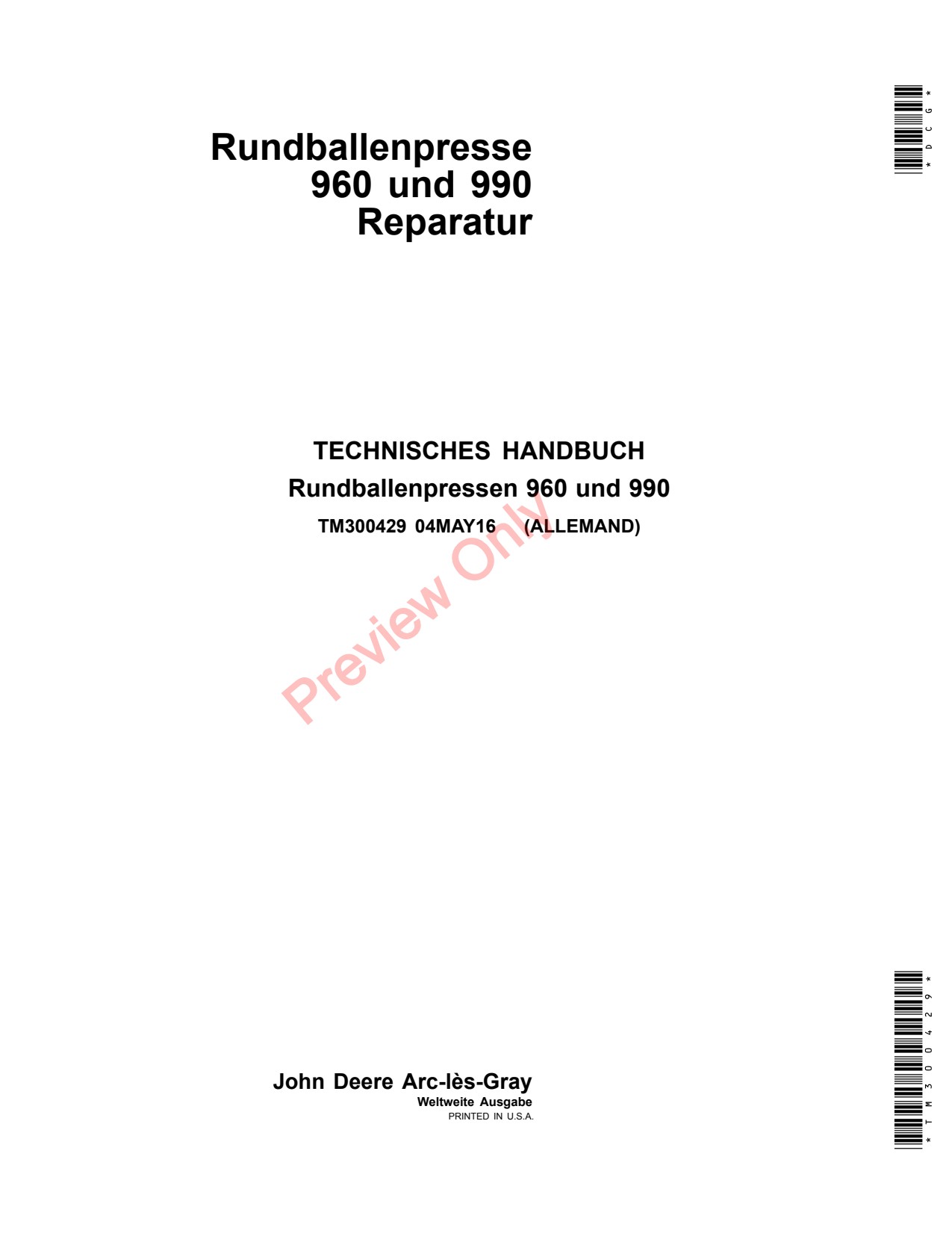 John Deere 960 990 Round Baler Technical Manual TM300429 DE 1 John Deere 960 990 Round Baler Technical Manual TM300429 DE