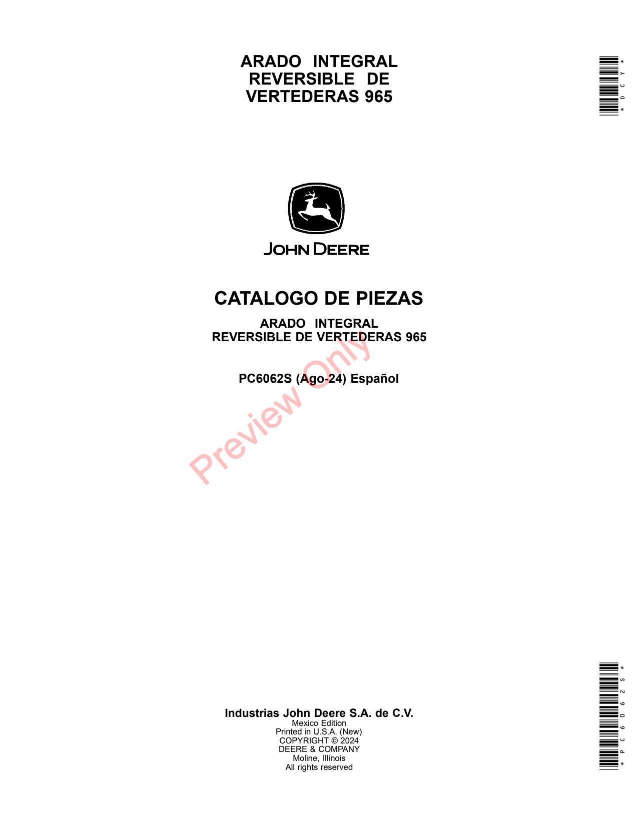 John Deere 965 Integral Reversible Moldboard Plow Parts Catalog PC6062S ES 1 John Deere 965 Integral Reversible Moldboard Plow Parts Catalog PC6062S ES