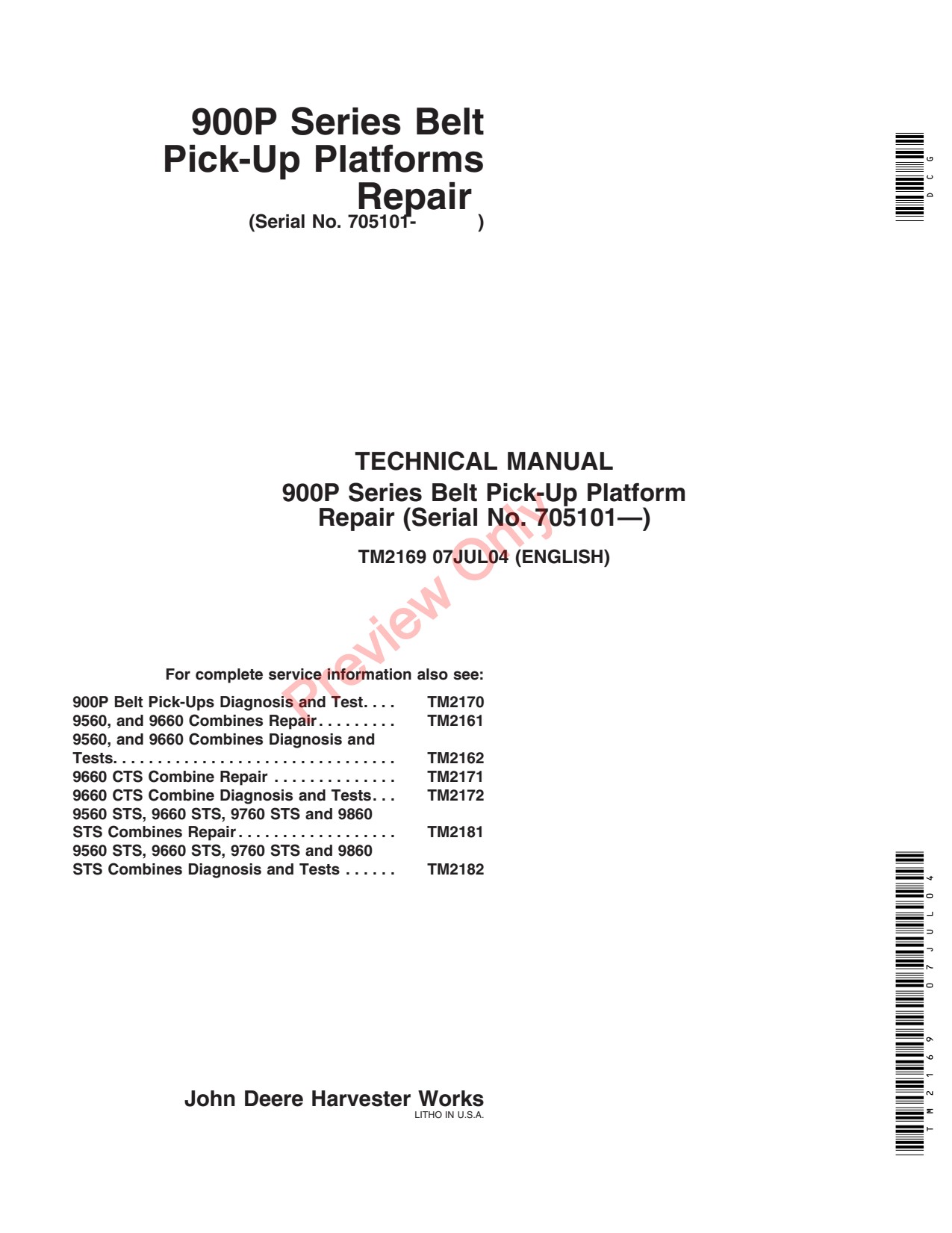 John Deere 9650 STS 9750 9660 9860 9560 9760 900P Belt Pick-up Header Platform Repair Technical Manual TM2169 1 John Deere 9650 STS 9750 9660 9860 9560 9760 900P Belt Pick-up Header Platform Repair Technical Manual TM2169