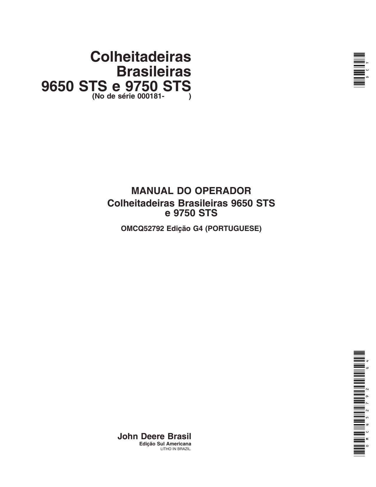 John Deere 9650 STS 9750 Brazilian Combine Operator Manual OMCQ52792 PT 1 John Deere 9650 STS 9750 Brazilian Combine Operator Manual OMCQ52792 PT