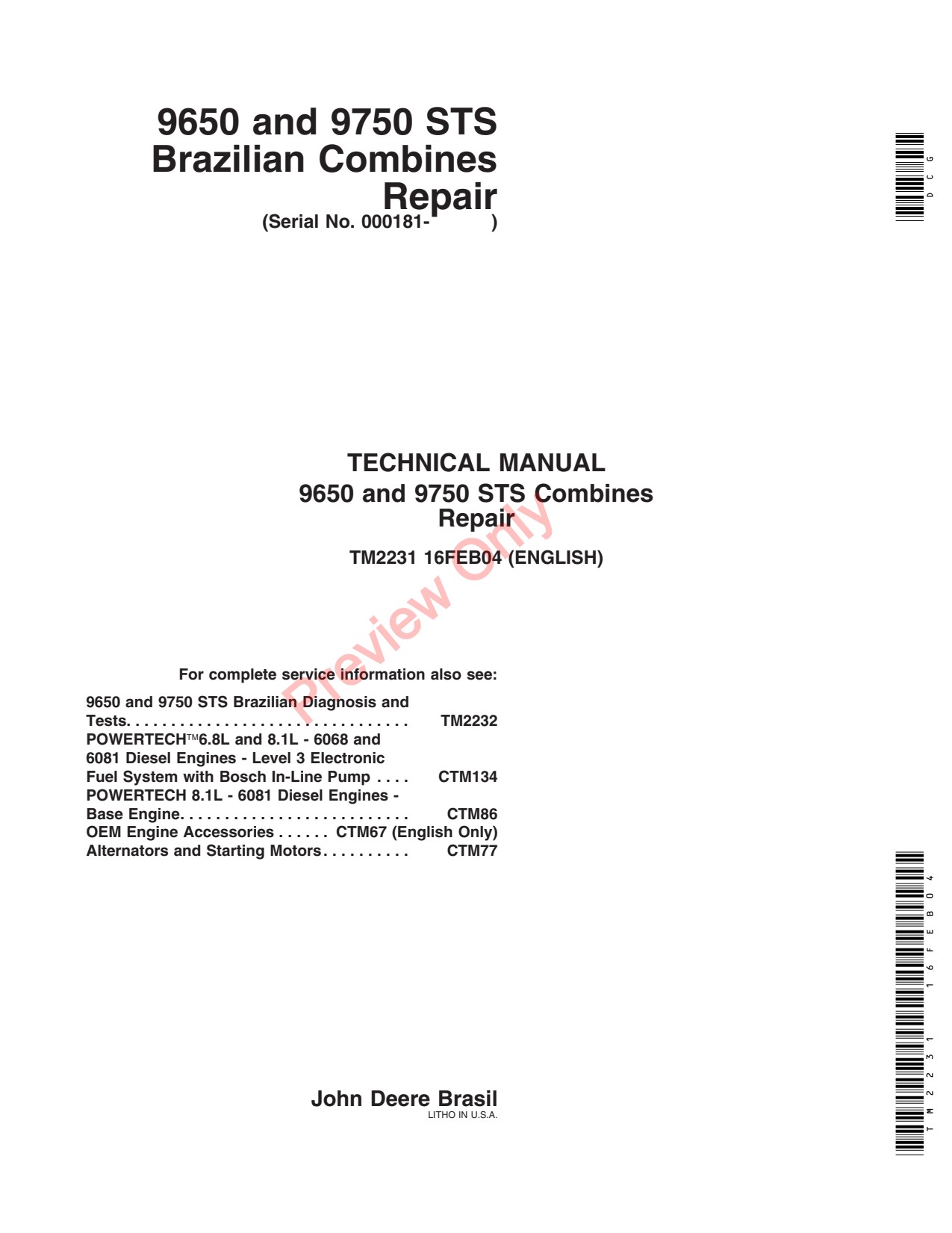 John Deere 9650 STS 9750 Brazilian Combine Repair Technical Manual TM2231 1 John Deere 9650 STS 9750 Brazilian Combine Repair Technical Manual TM2231