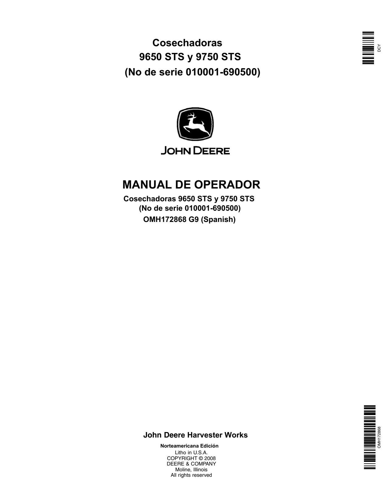 John Deere 9650 STS 9750 Combine Operator Manual OMH172868 ES 1 John Deere 9650 STS 9750 Combine Operator Manual OMH172868 ES